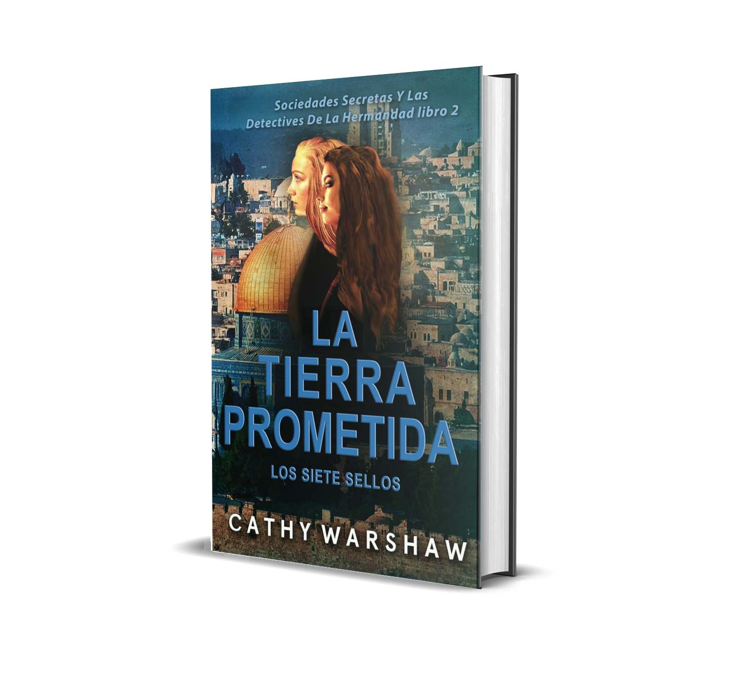 La Tierra Prometida, Los Siete Sellos: Thriller de Misterio para (Sociedades Secretas y la Hermandad de Detectives nº 2)