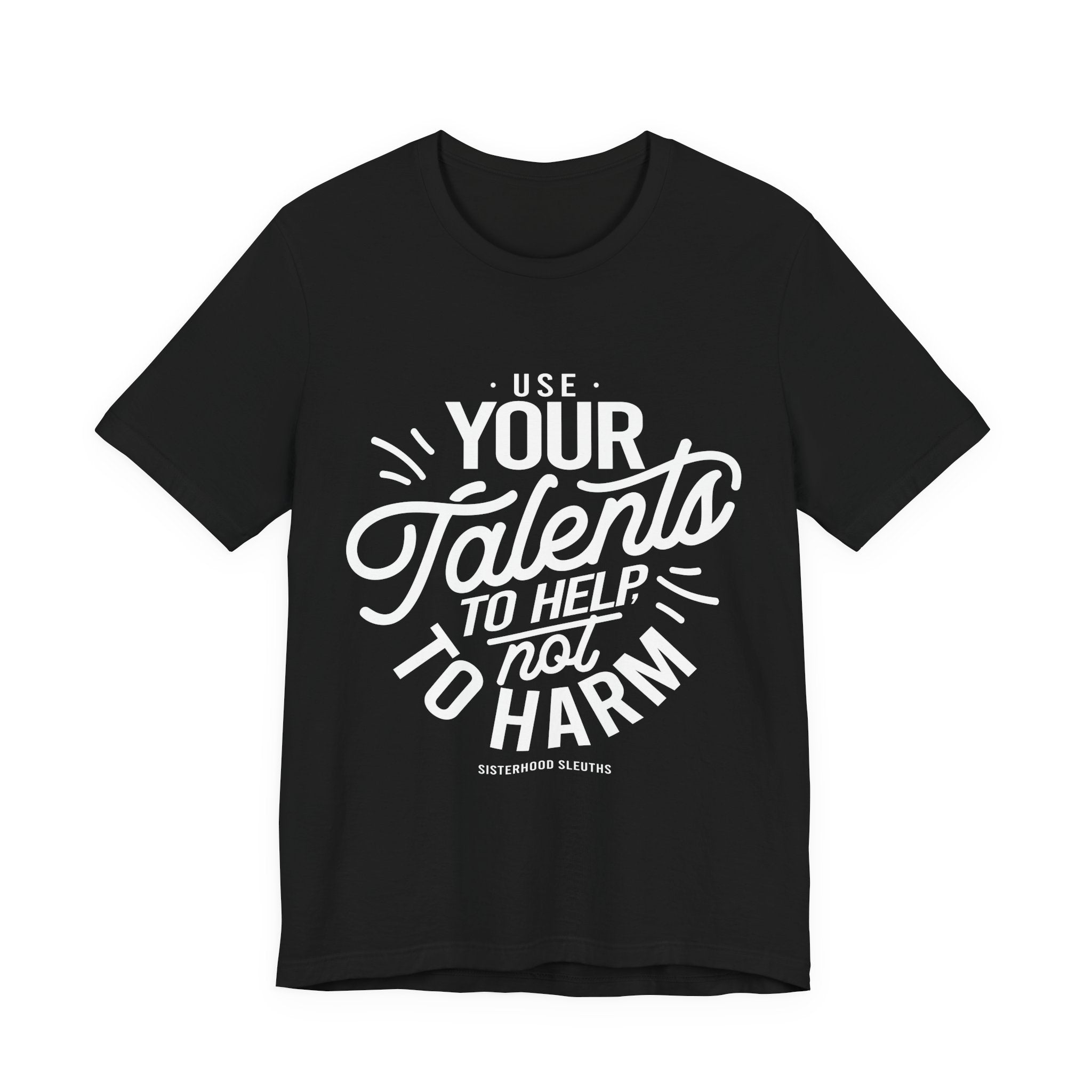 Unisex Graphic Shirt, Motivational Quote T-Shirt