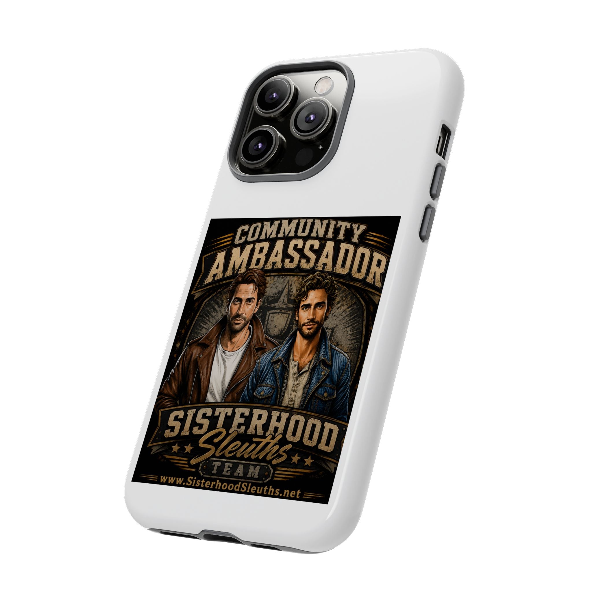 Community Ambassador Phone Case — Sisterhood Sleuths Team Protective Cover