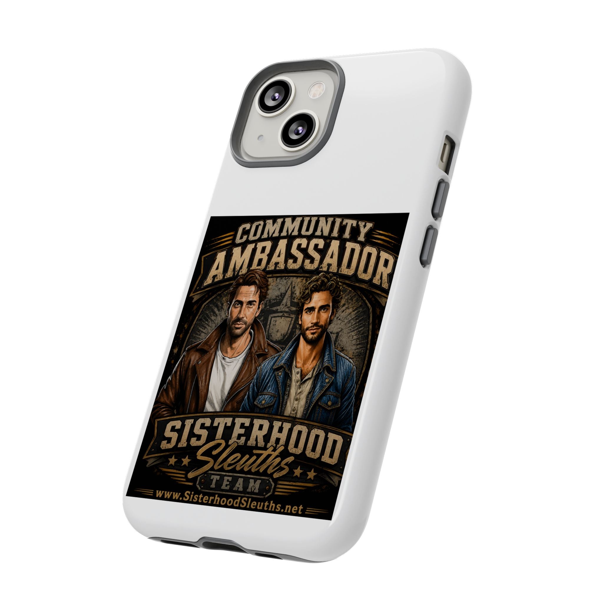 Community Ambassador Phone Case — Sisterhood Sleuths Team Protective Cover