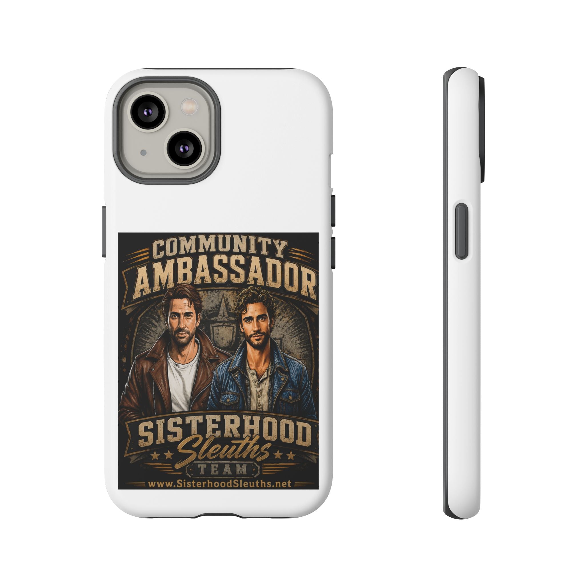 Community Ambassador Phone Case — Sisterhood Sleuths Team Protective Cover