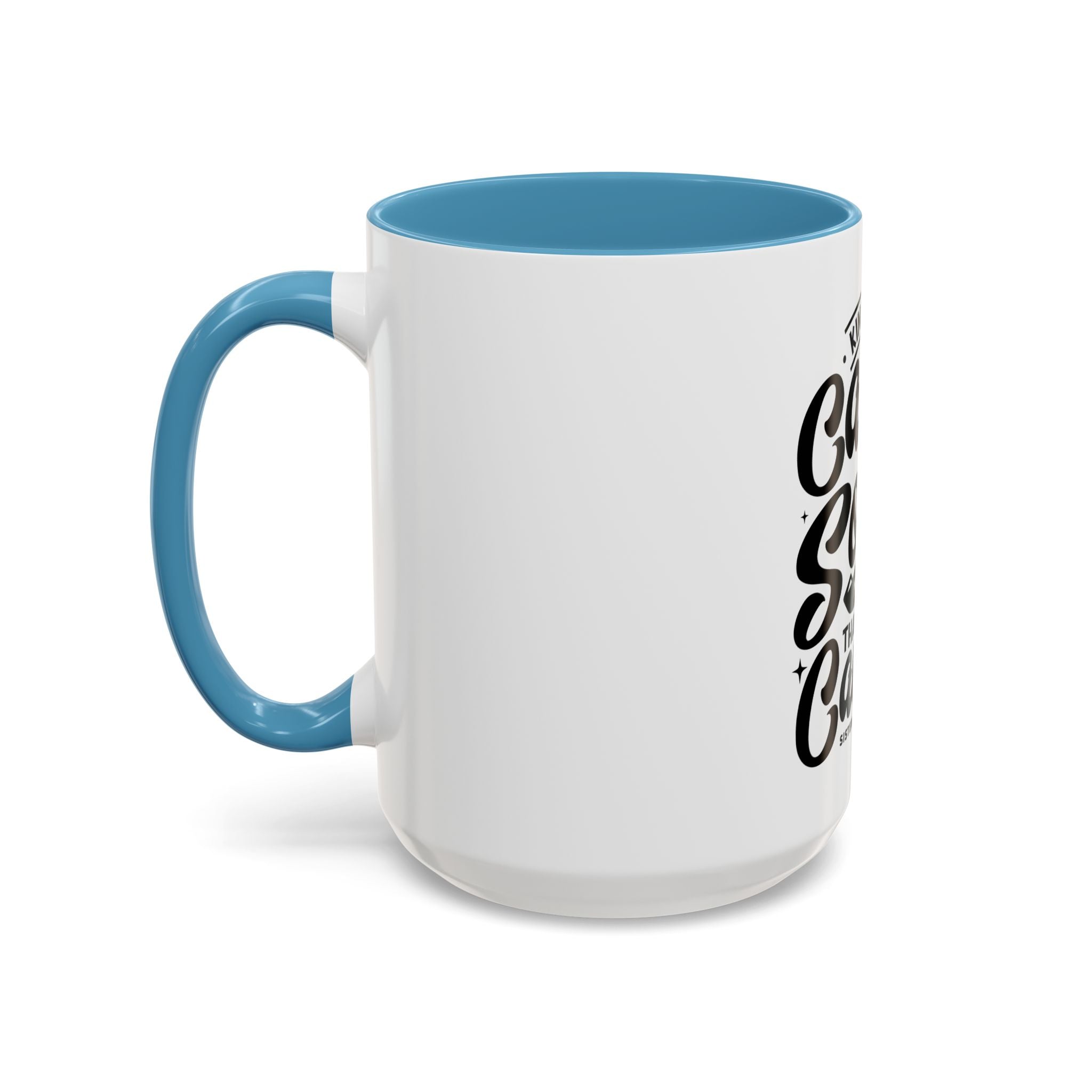 Kindness Can Solve Mysteries That Logic Cannot - Ceramic Mug