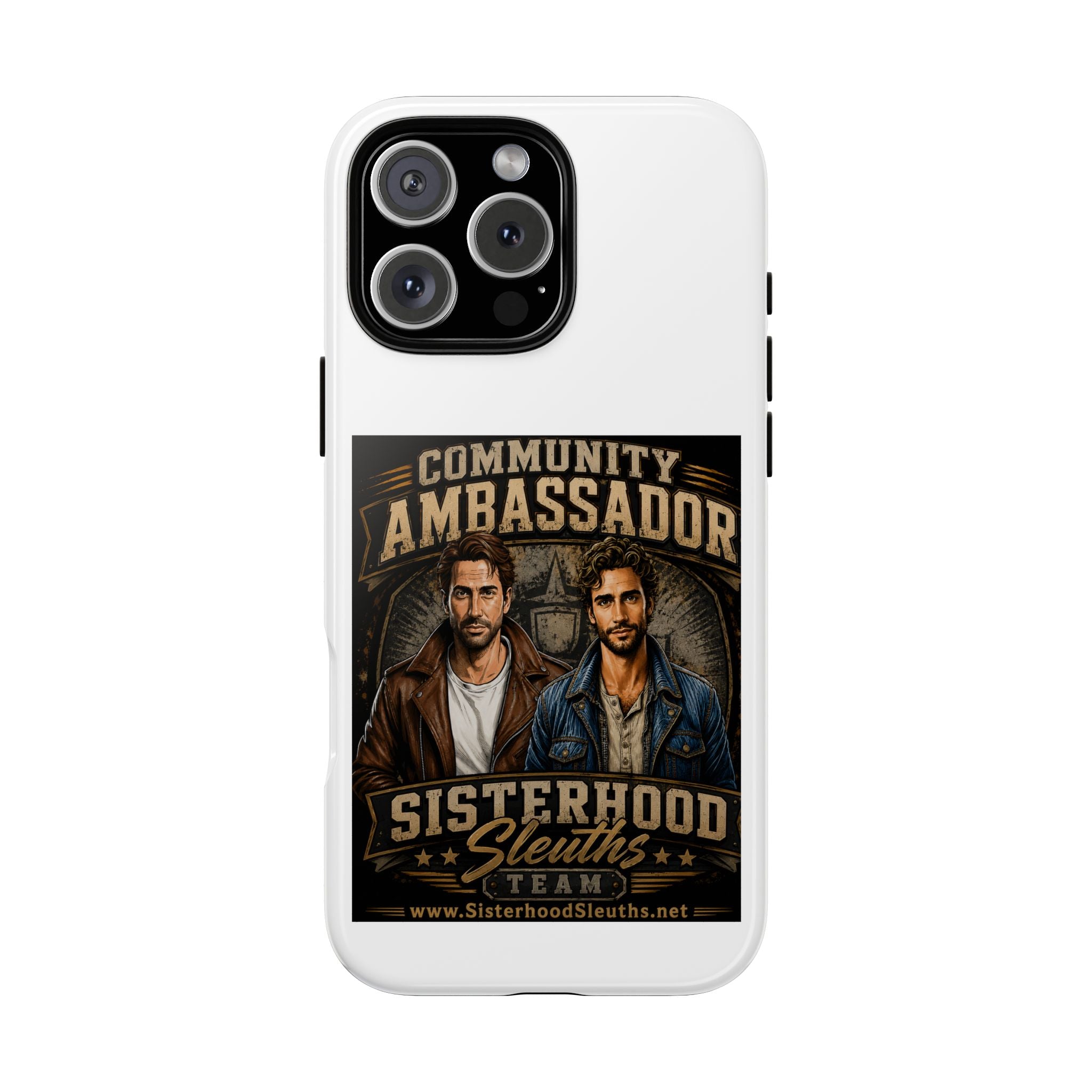 Community Ambassador Phone Case — Sisterhood Sleuths Team Protective Cover