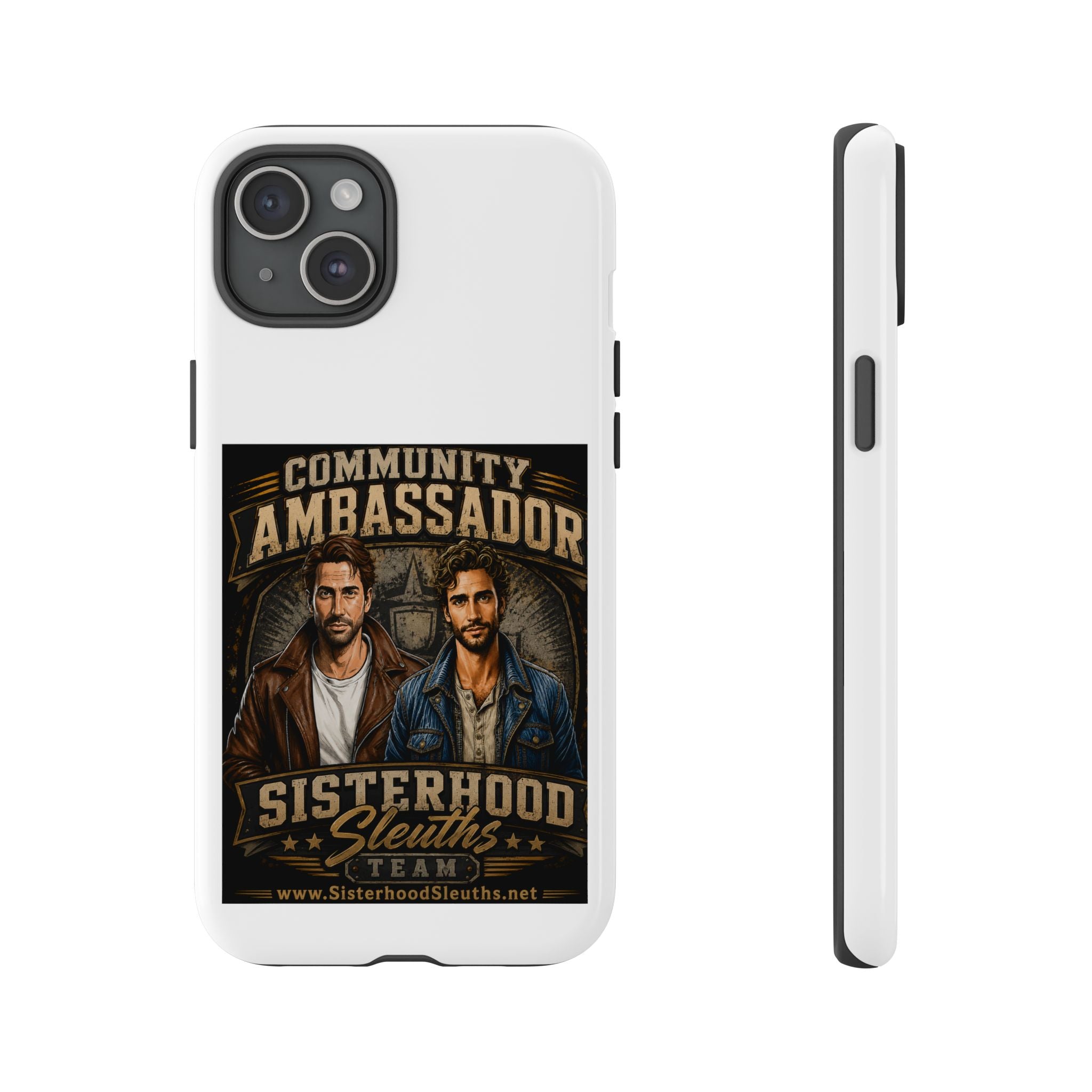 Community Ambassador Phone Case — Sisterhood Sleuths Team Protective Cover