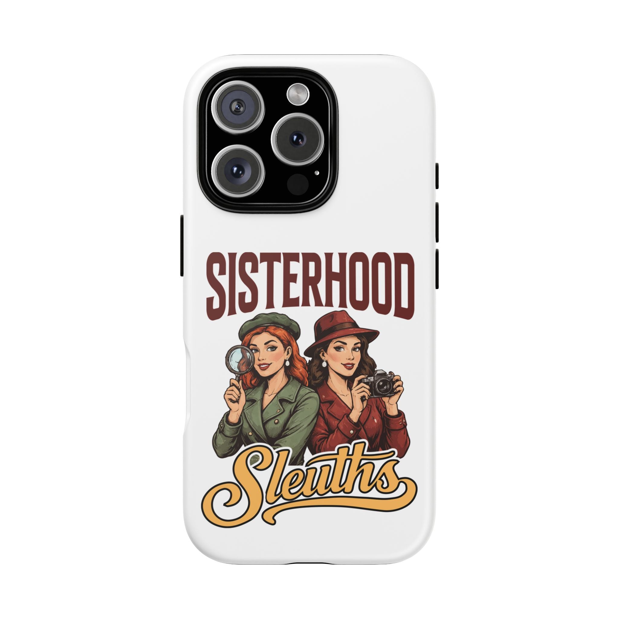Sisterhood Sleuths Phone Case — Vintage Detective Duo Protective Cover