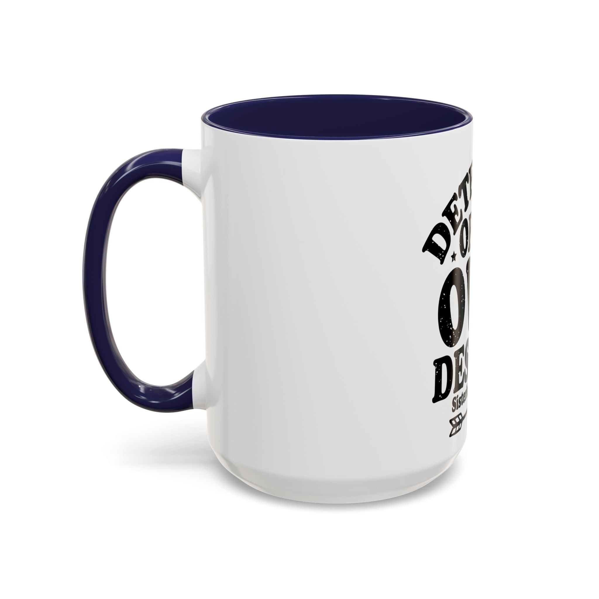 Detective Of My Own Destiny - Ceramic Mug