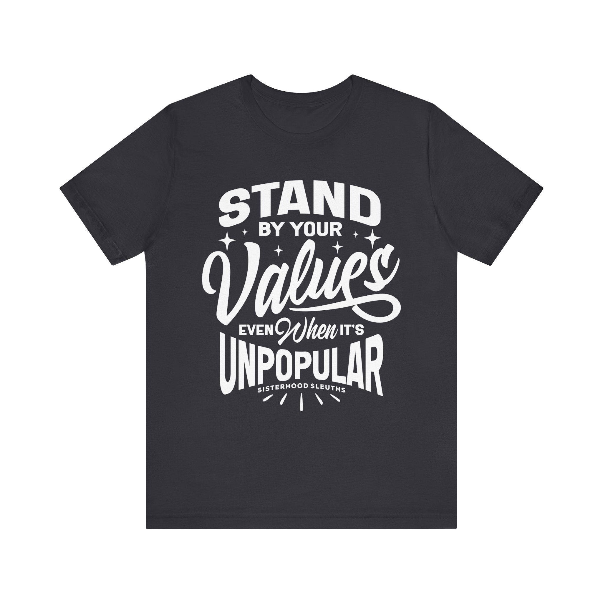 Unisex Graphic Shirt, Motivational Quote T-Shirt