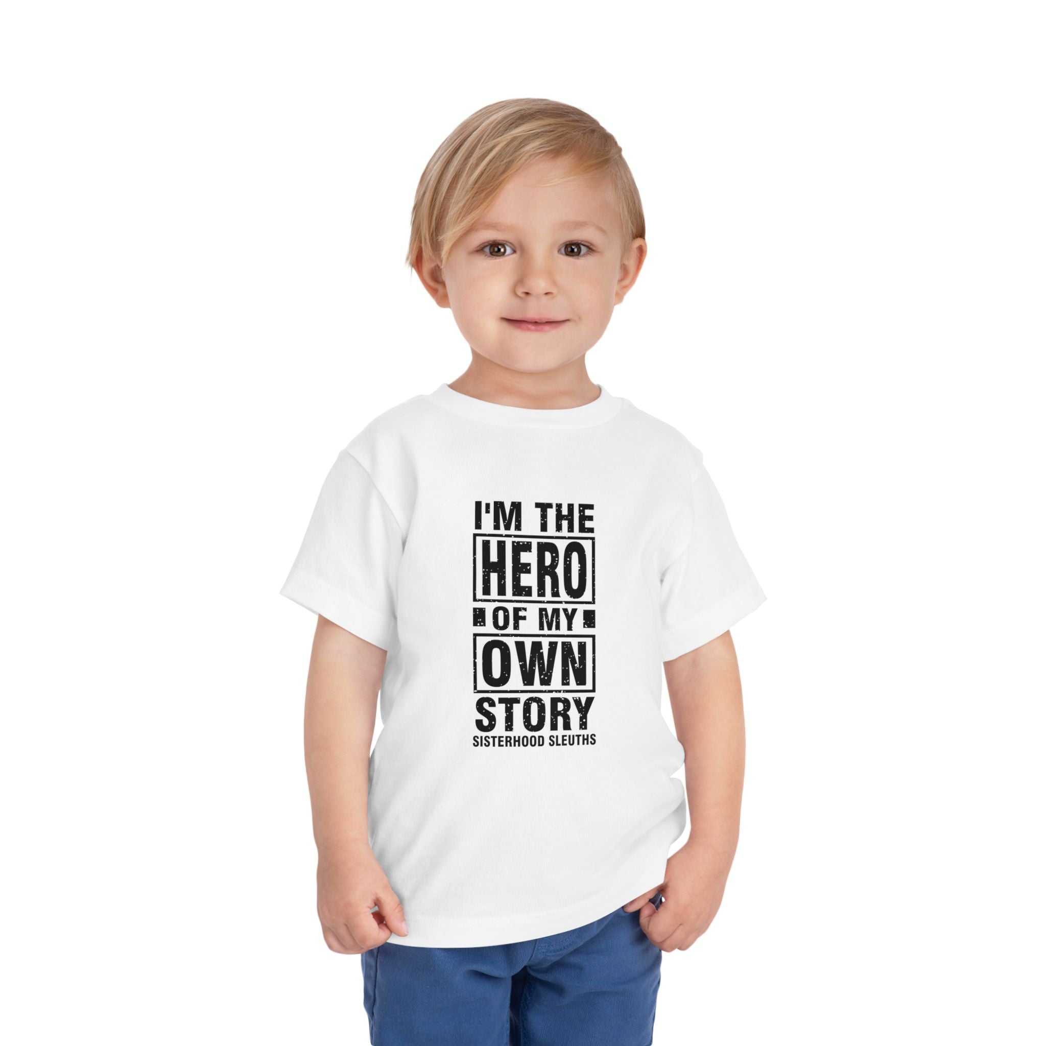 Toddler Tee — "I'm the Hero of My Own Story" Graphic Shirt