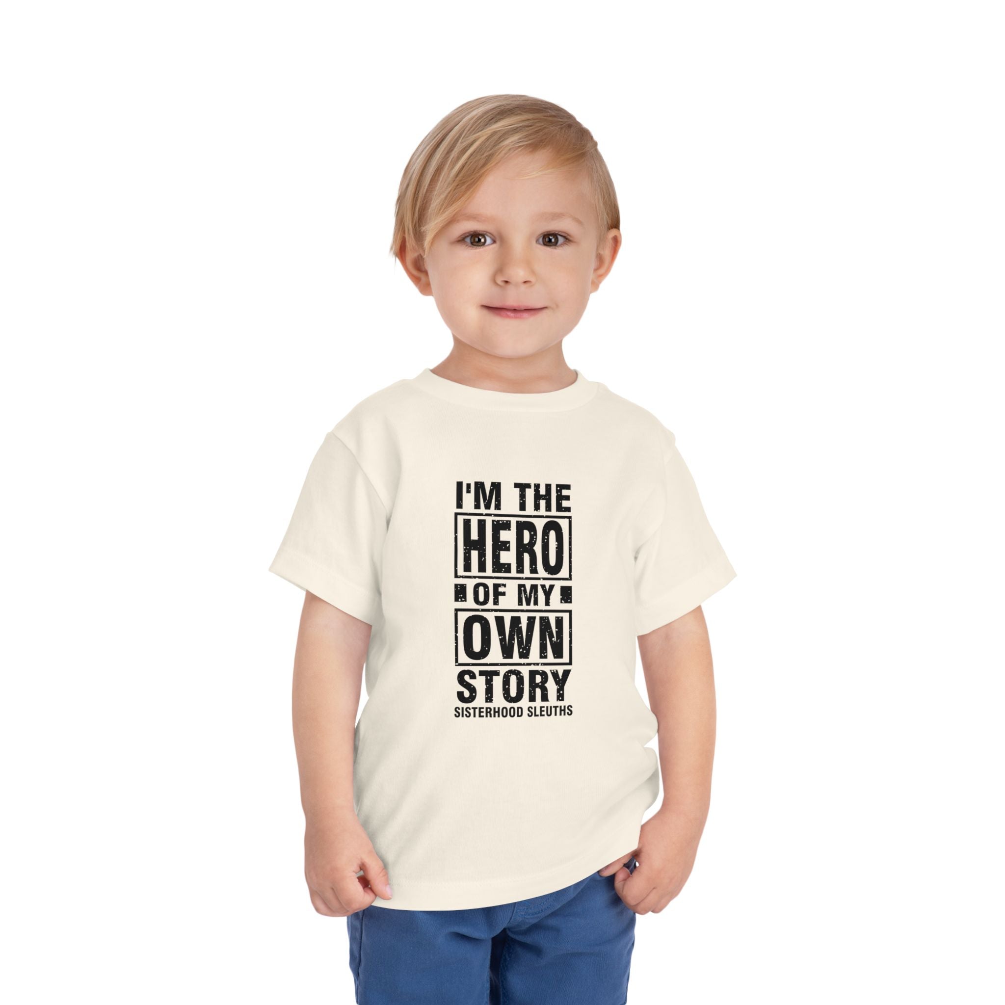 Toddler Tee — "I'm the Hero of My Own Story" Graphic Shirt