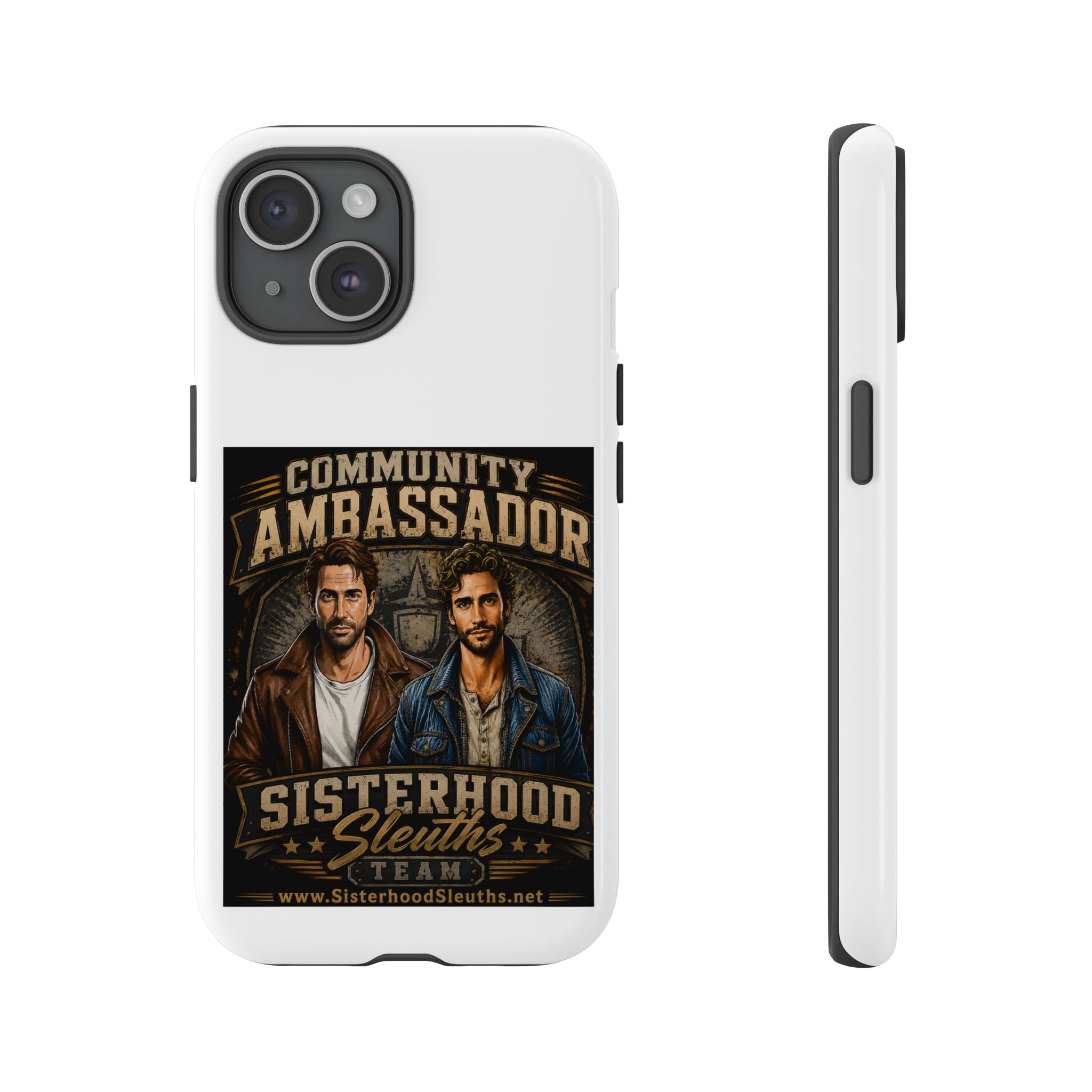 Community Ambassador Phone Case — Sisterhood Sleuths Team Protective Cover