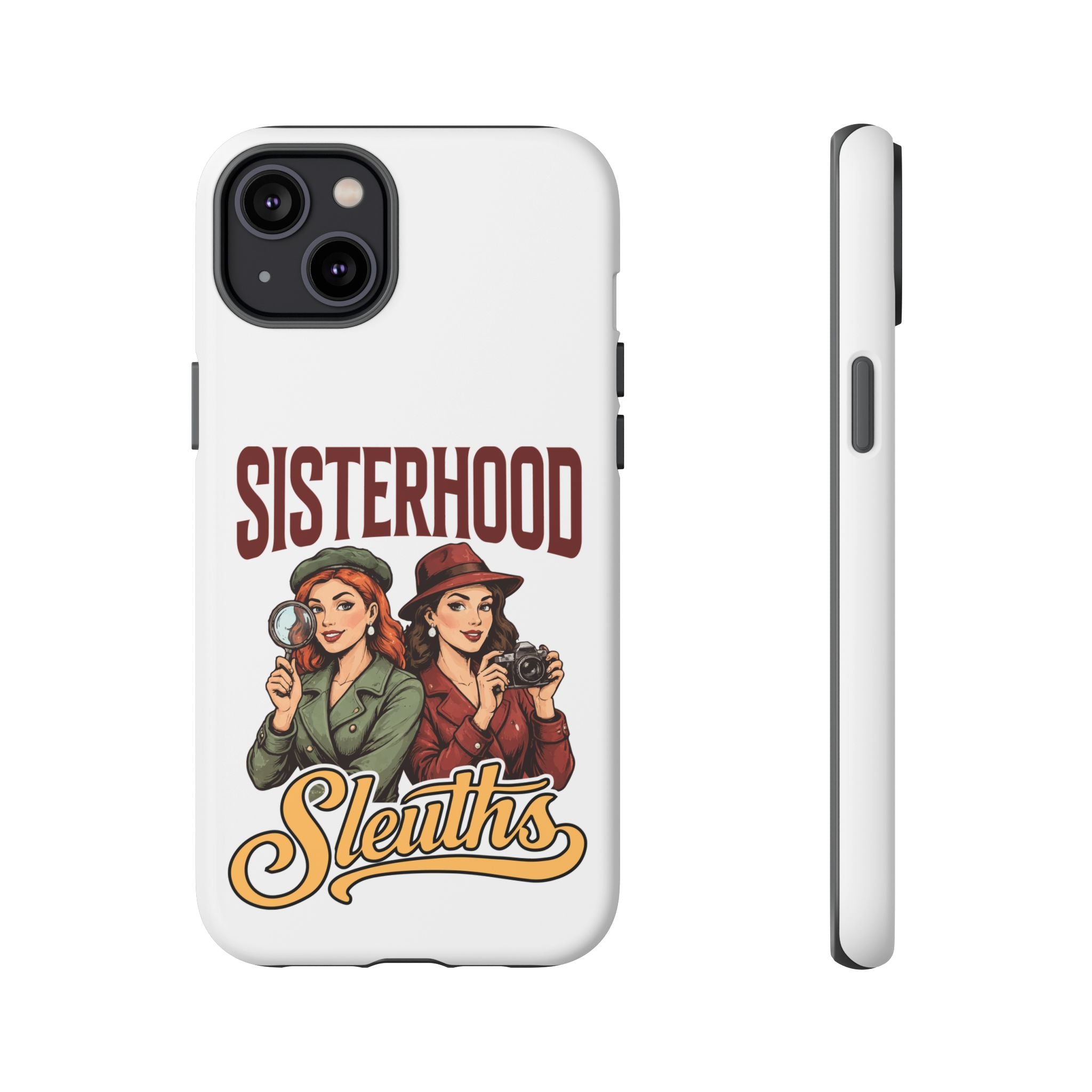 Sisterhood Sleuths Phone Case — Vintage Detective Duo Protective Cover