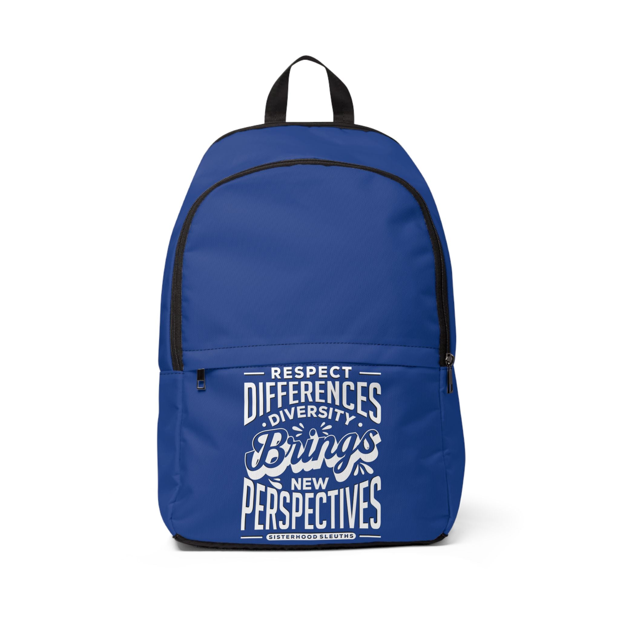Respect Differences Diversity Brings New Perspectives - Backpack