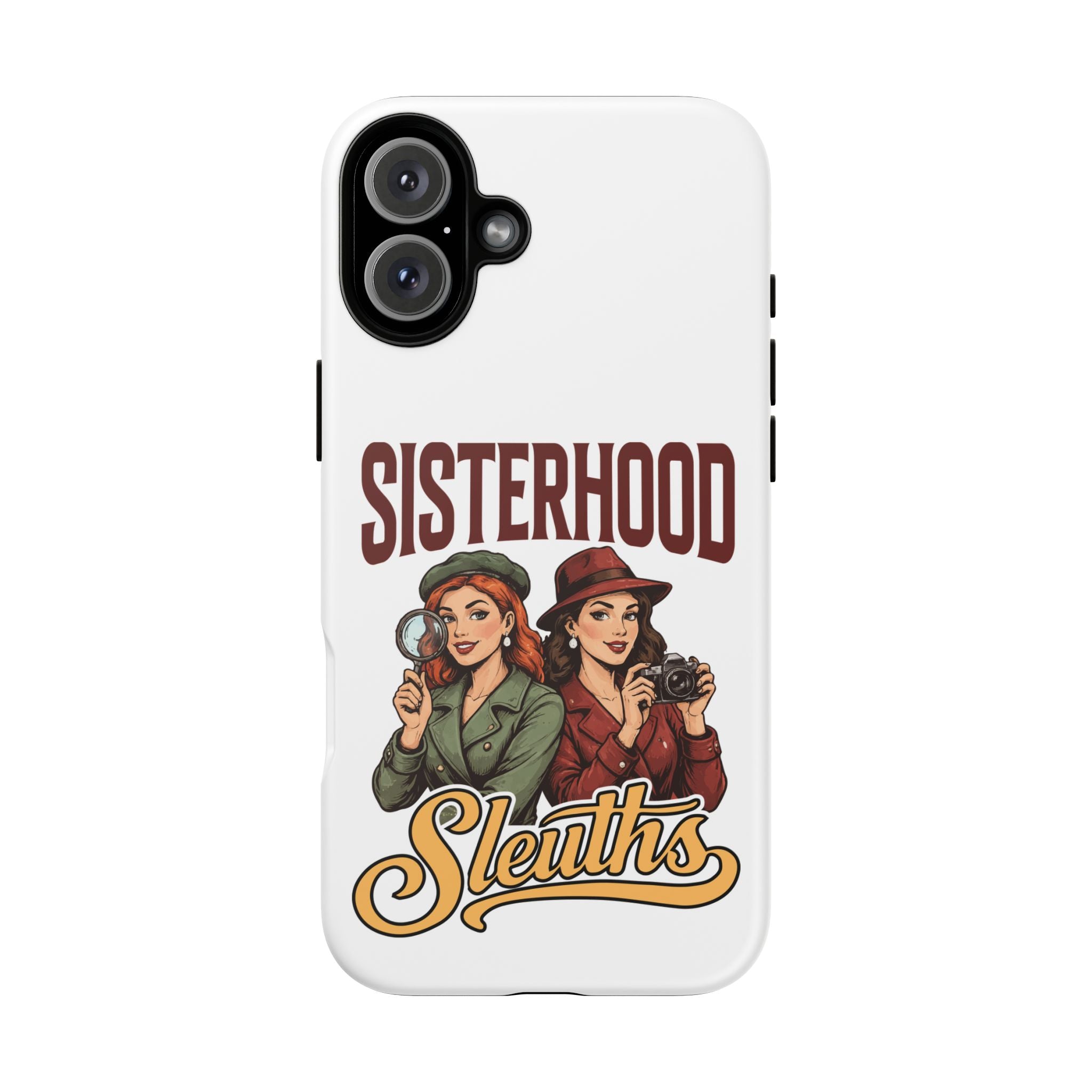 Sisterhood Sleuths Phone Case — Vintage Detective Duo Protective Cover