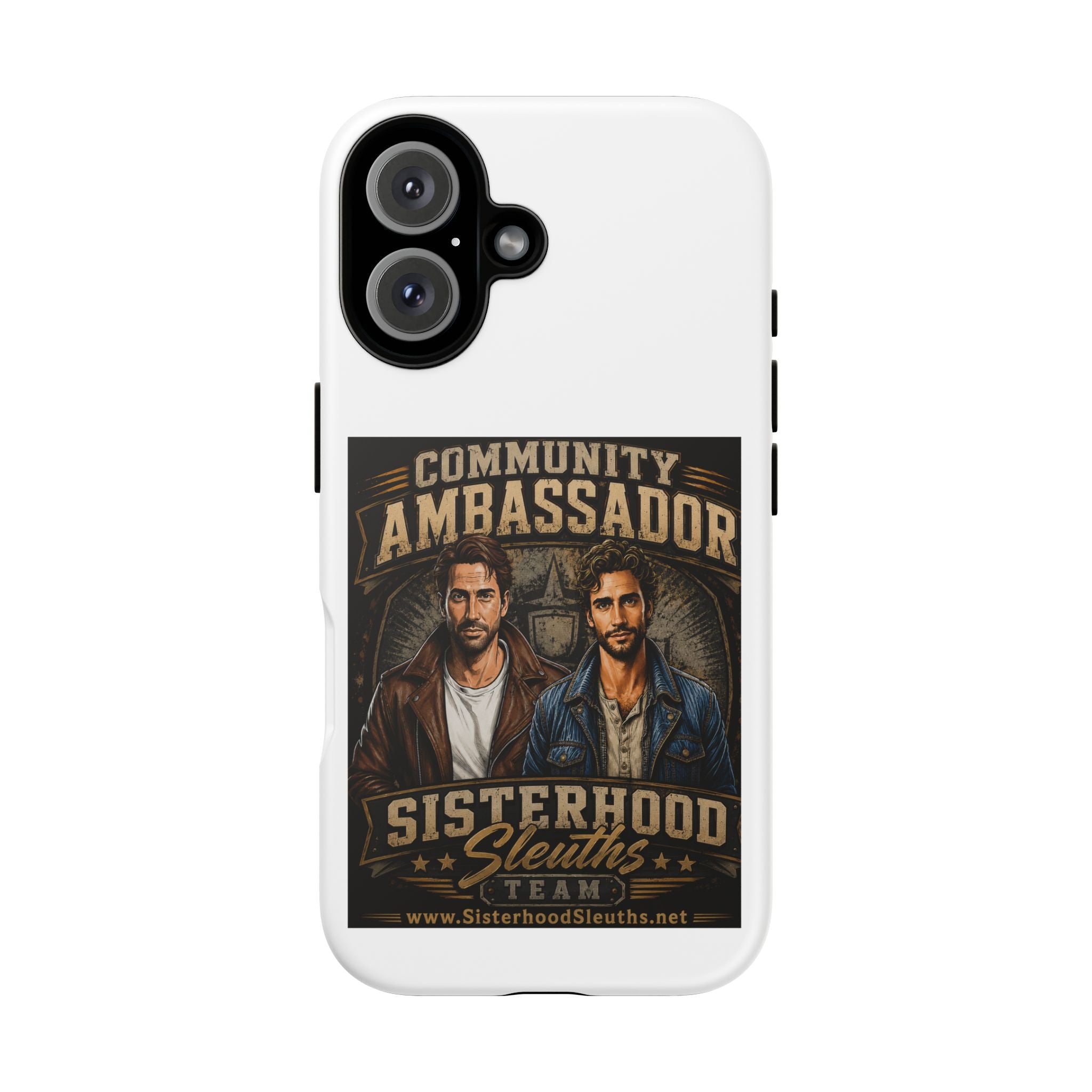Community Ambassador Phone Case — Sisterhood Sleuths Team Protective Cover