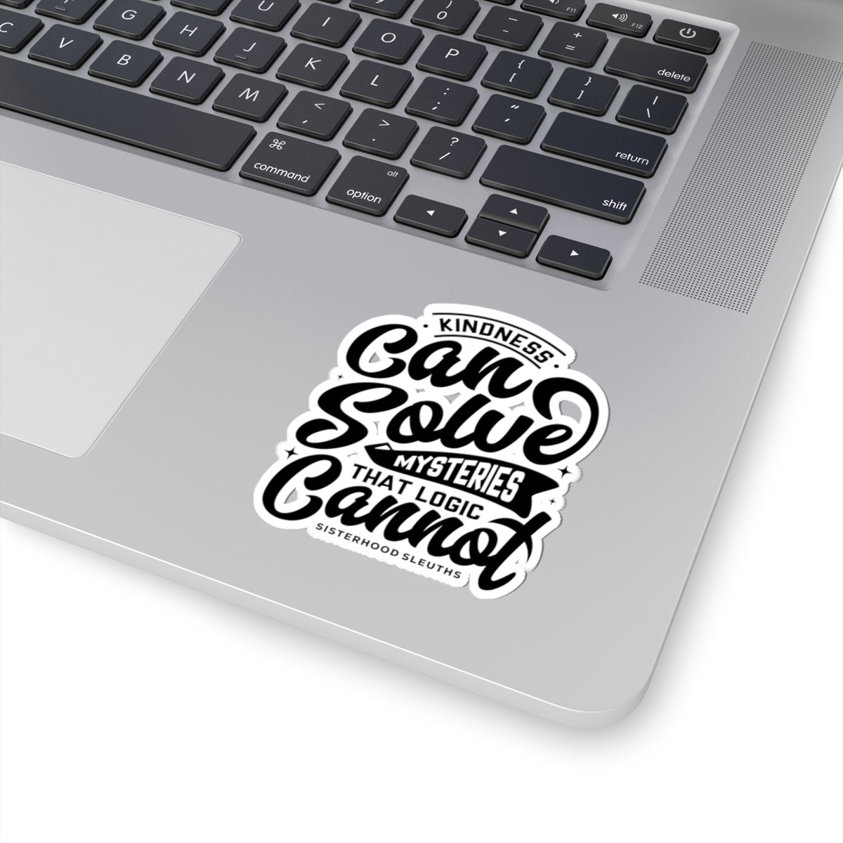 Inspirational Kiss-Cut Stickers, Decals for Laptops, Journals & Gifts