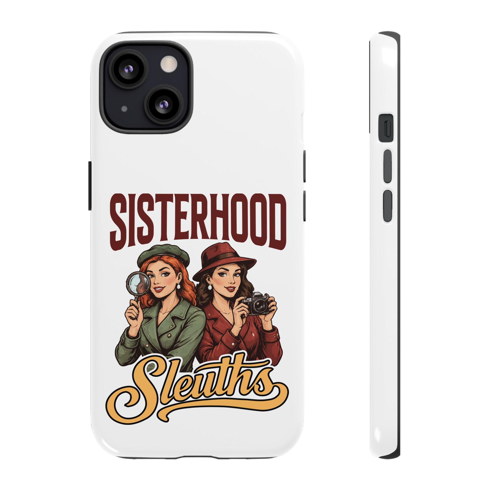 Sisterhood Sleuths Phone Case — Vintage Detective Duo Protective Cover