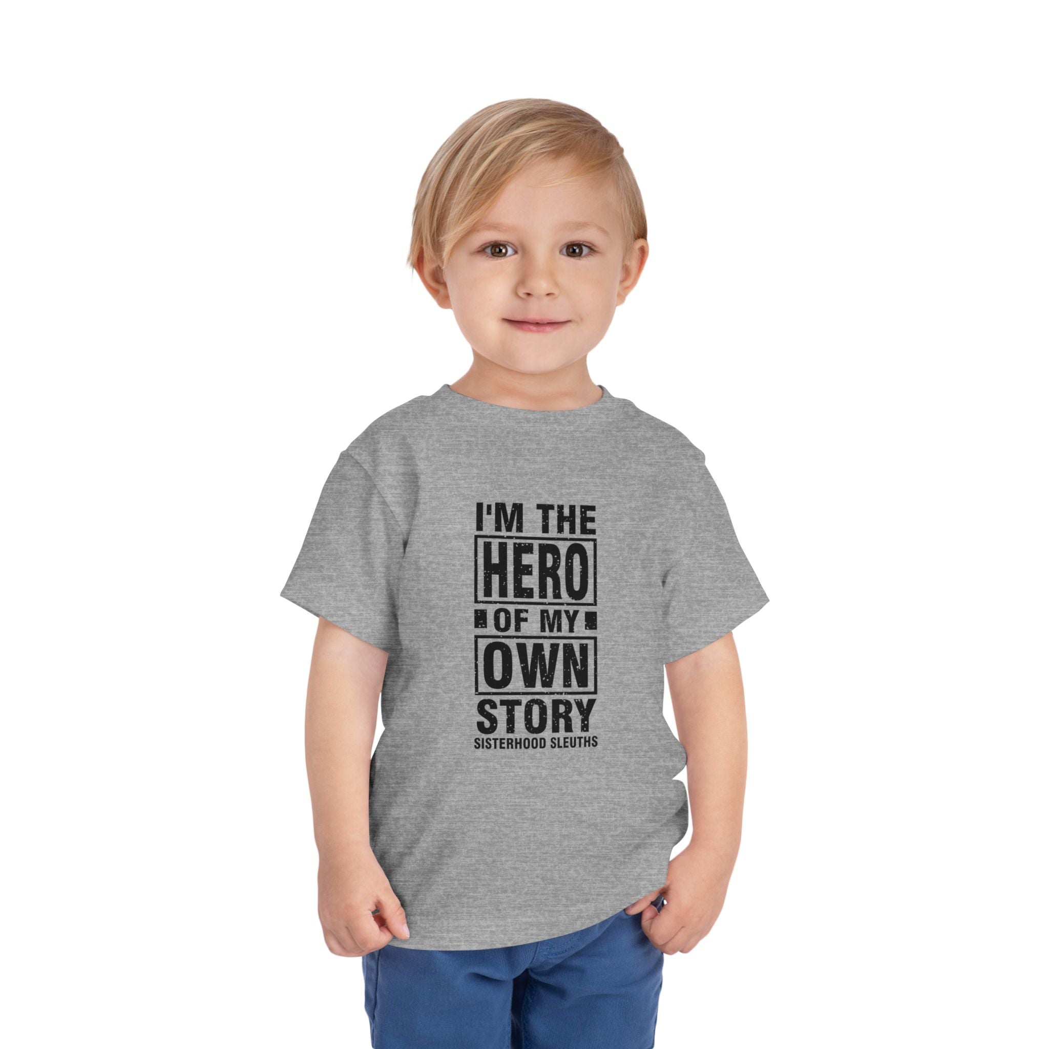 Toddler Tee — "I'm the Hero of My Own Story" Graphic Shirt