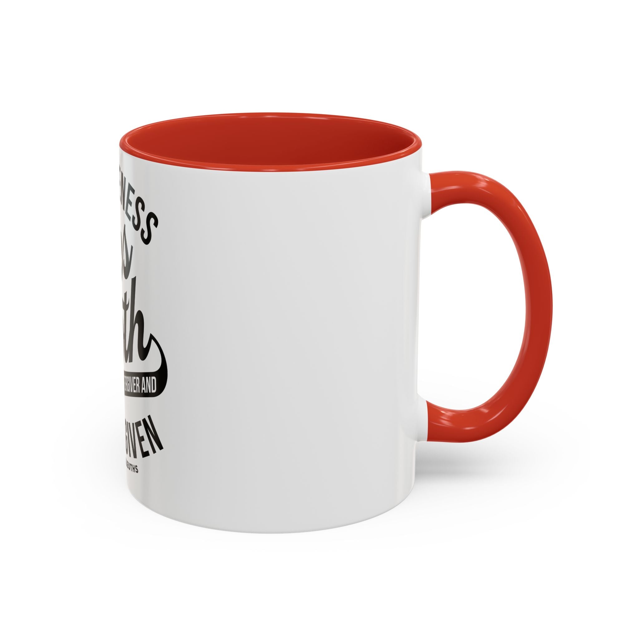 Forgiveness Frees Both The Forgiver And The Forgiven - Ceramic Mug