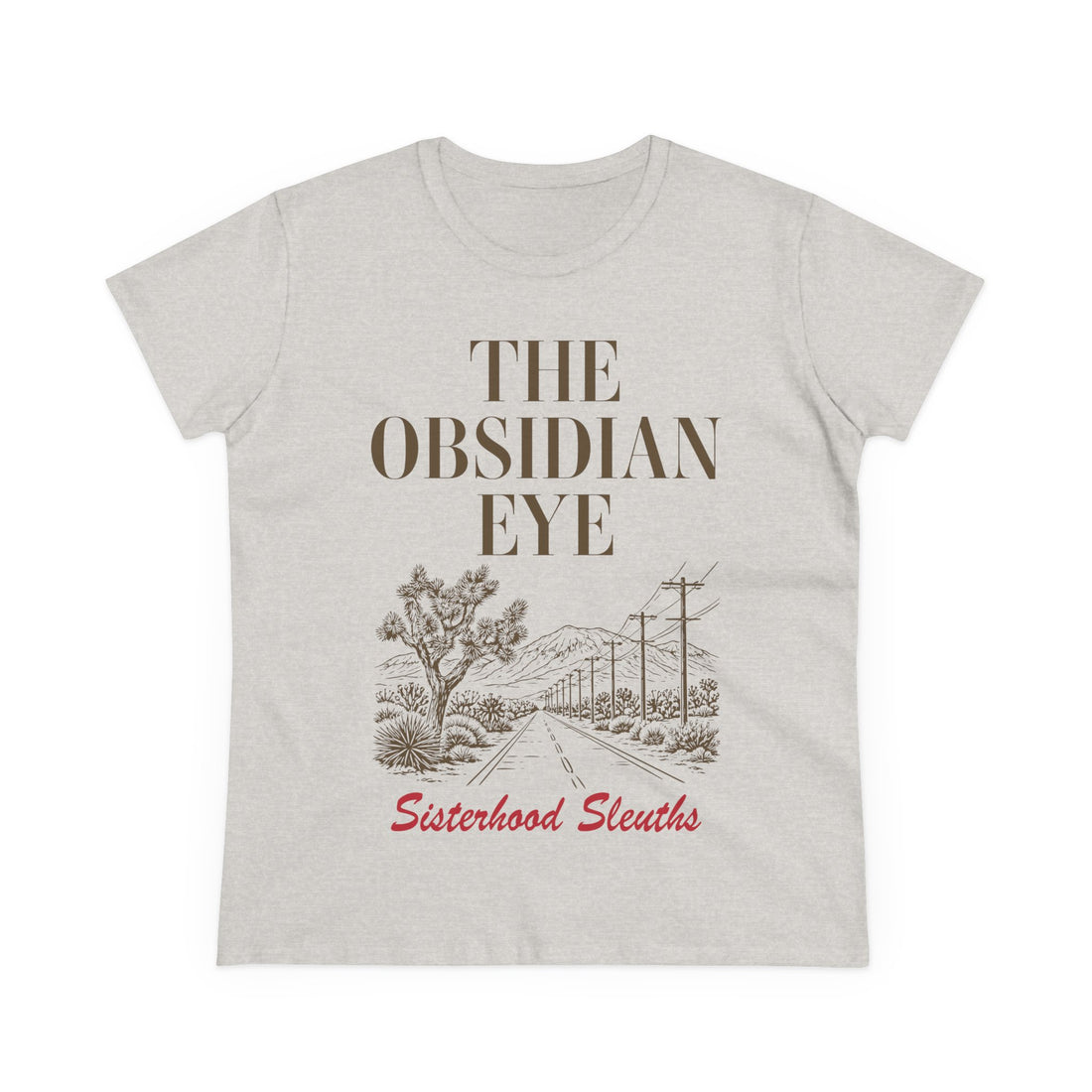The Obsidian Eye Tee — Sisterhood Sleuths Vintage Desert Mystery T-Shirt