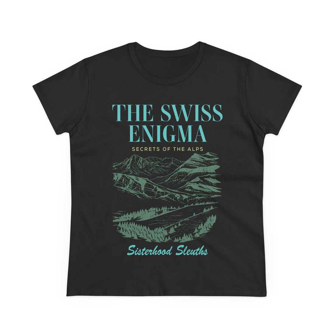 The Swiss Enigma Mountain Tee – 'Sisterhood Sleuths' Women's Graphic T-Shirt