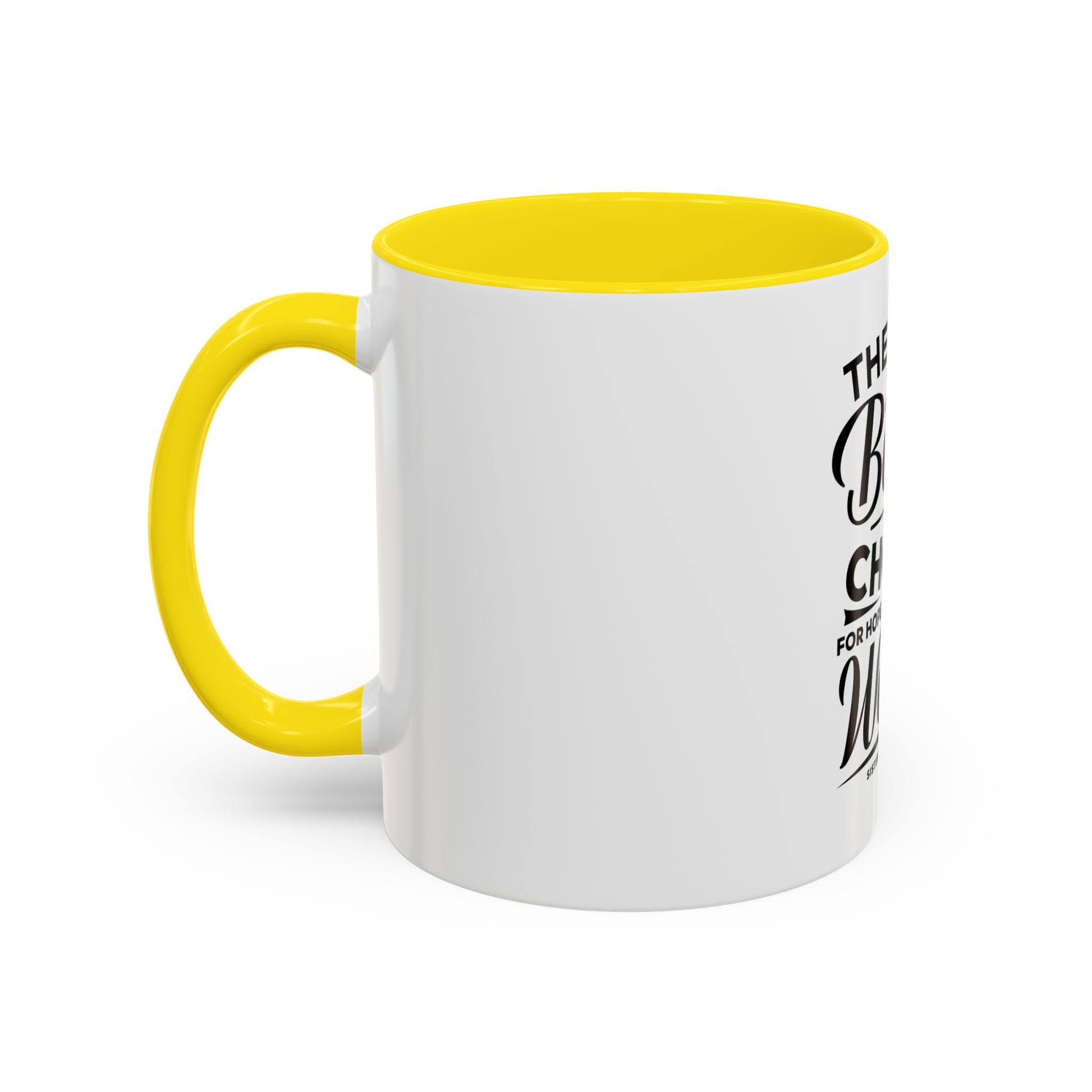 The Real Battle Is Choice For Hope, For A Better World - Ceramic Mug