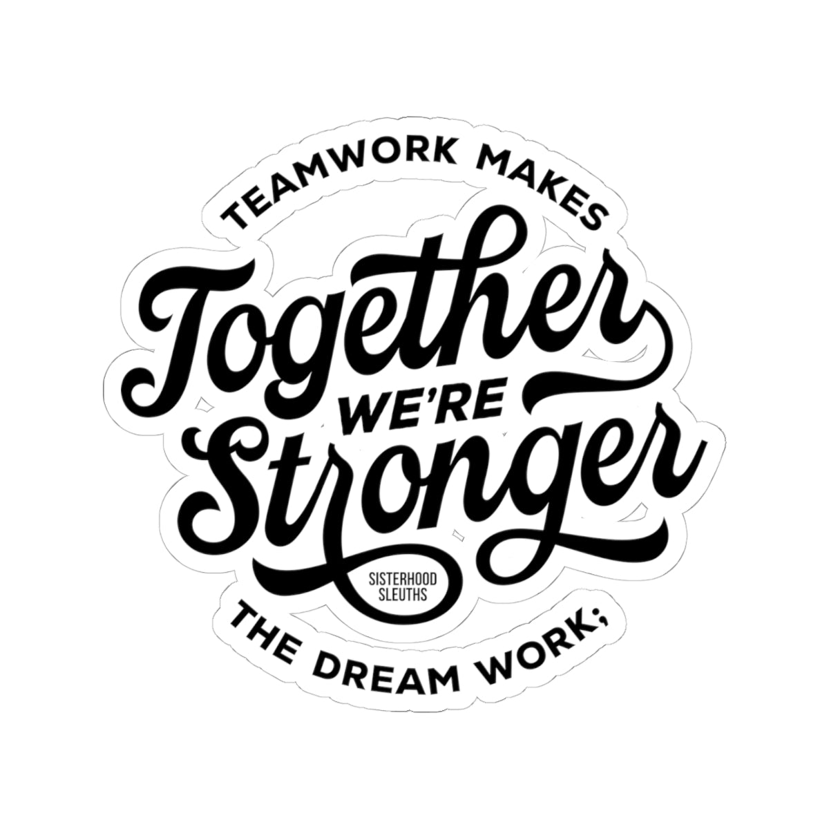 Inspirational Kiss-Cut Stickers, Decals for Laptops, Journals & Gifts