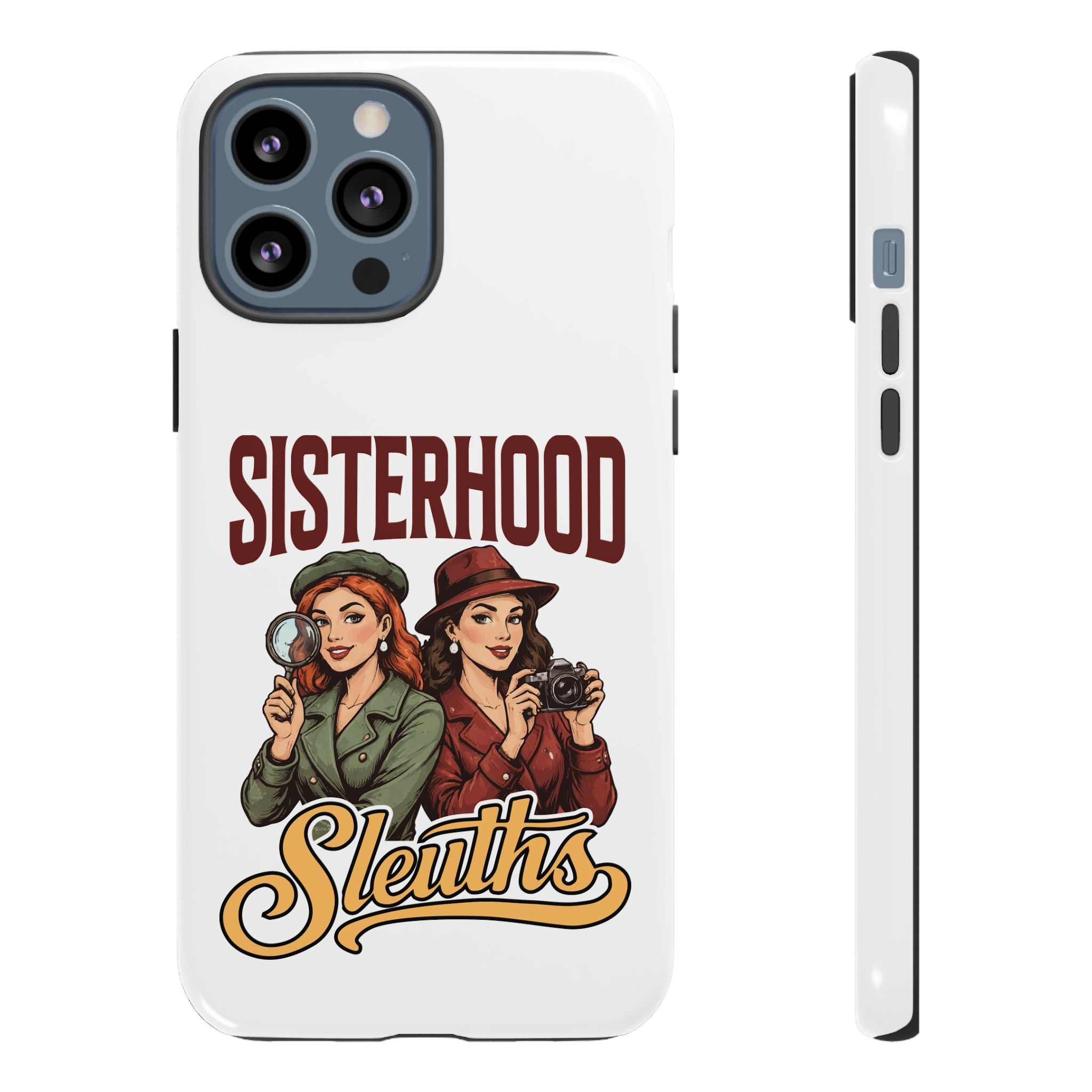Sisterhood Sleuths Phone Case — Vintage Detective Duo Protective Cover