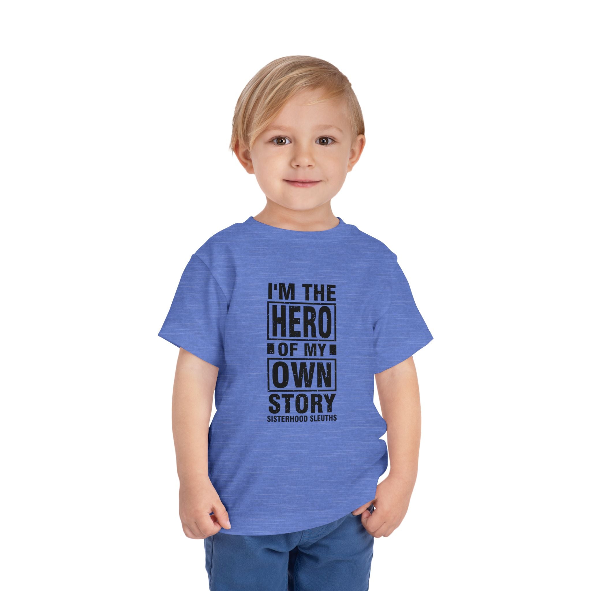 Toddler Tee — "I'm the Hero of My Own Story" Graphic Shirt