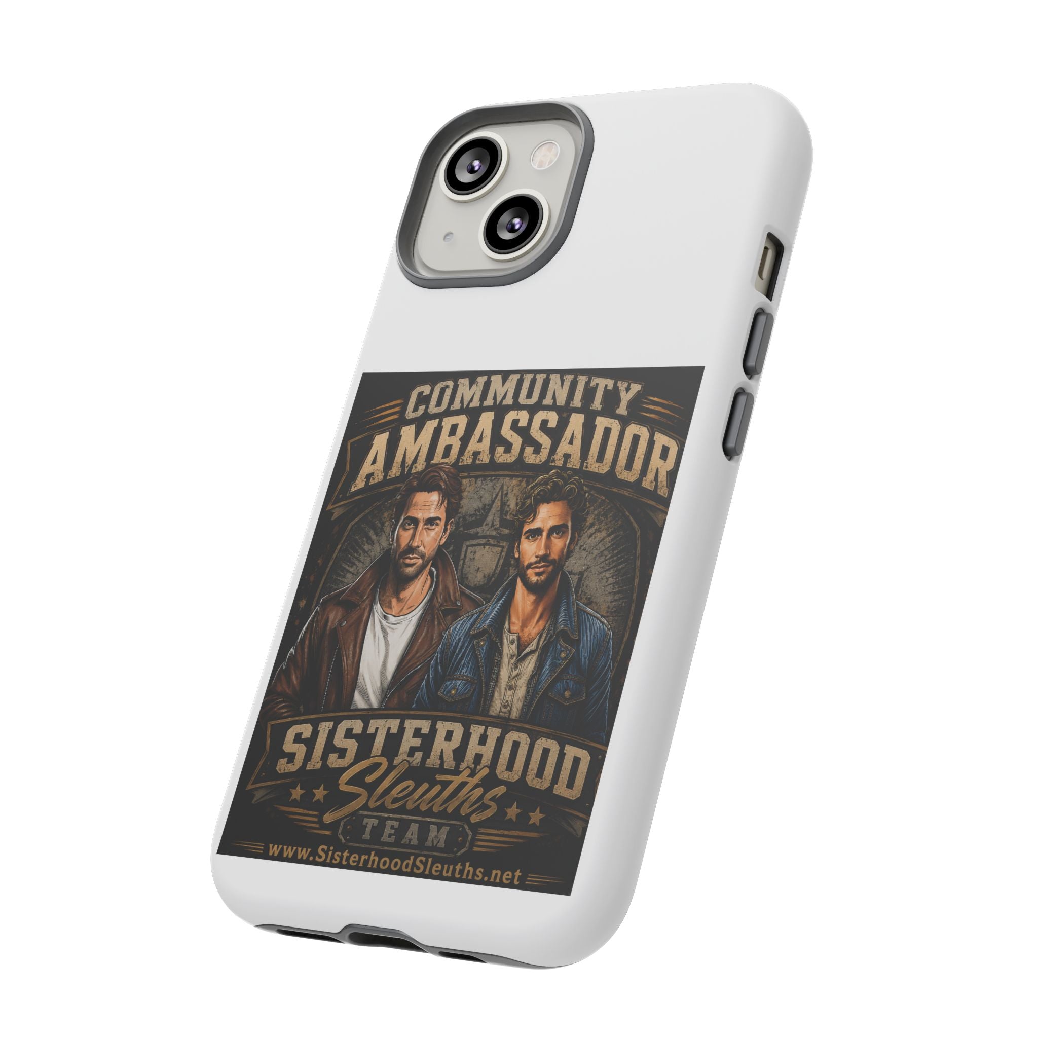 Community Ambassador Phone Case — Sisterhood Sleuths Team Protective Cover