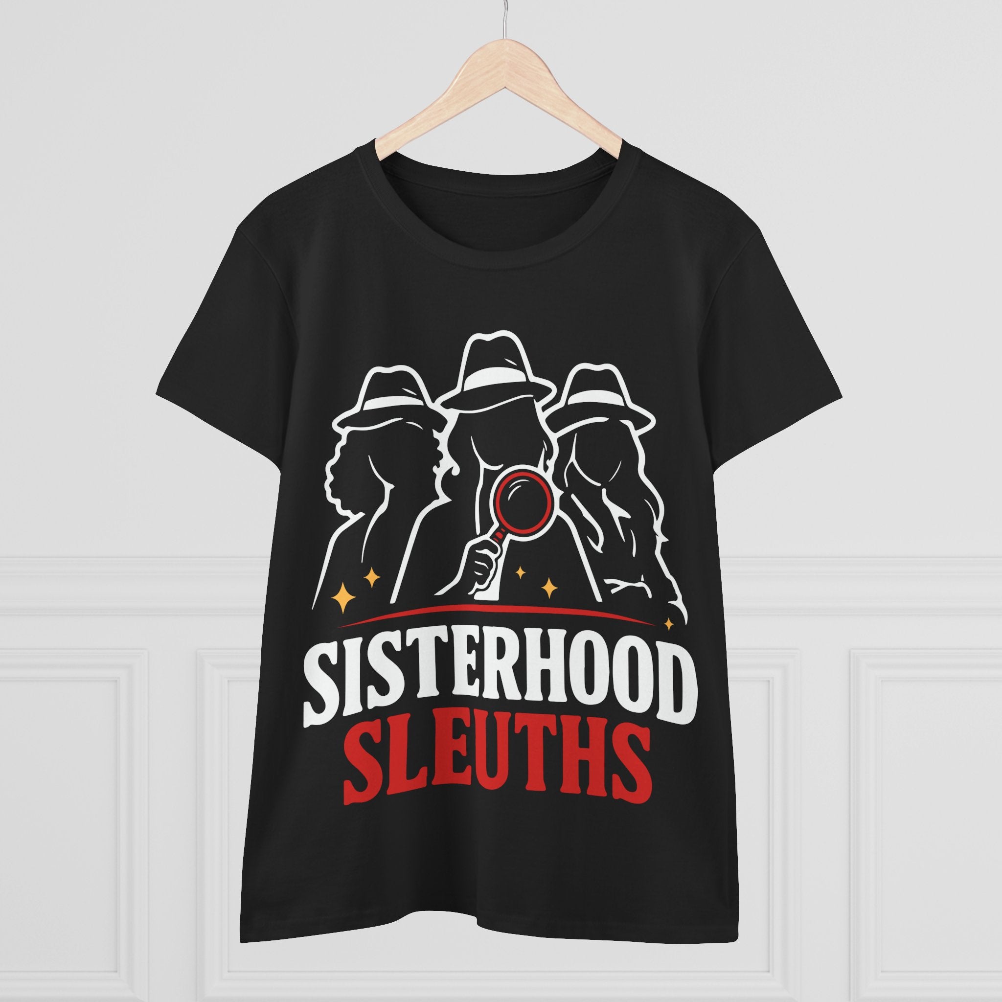 Sisterhood Sleuths Women's Tee - Detective Squad Graphic T-Shirt