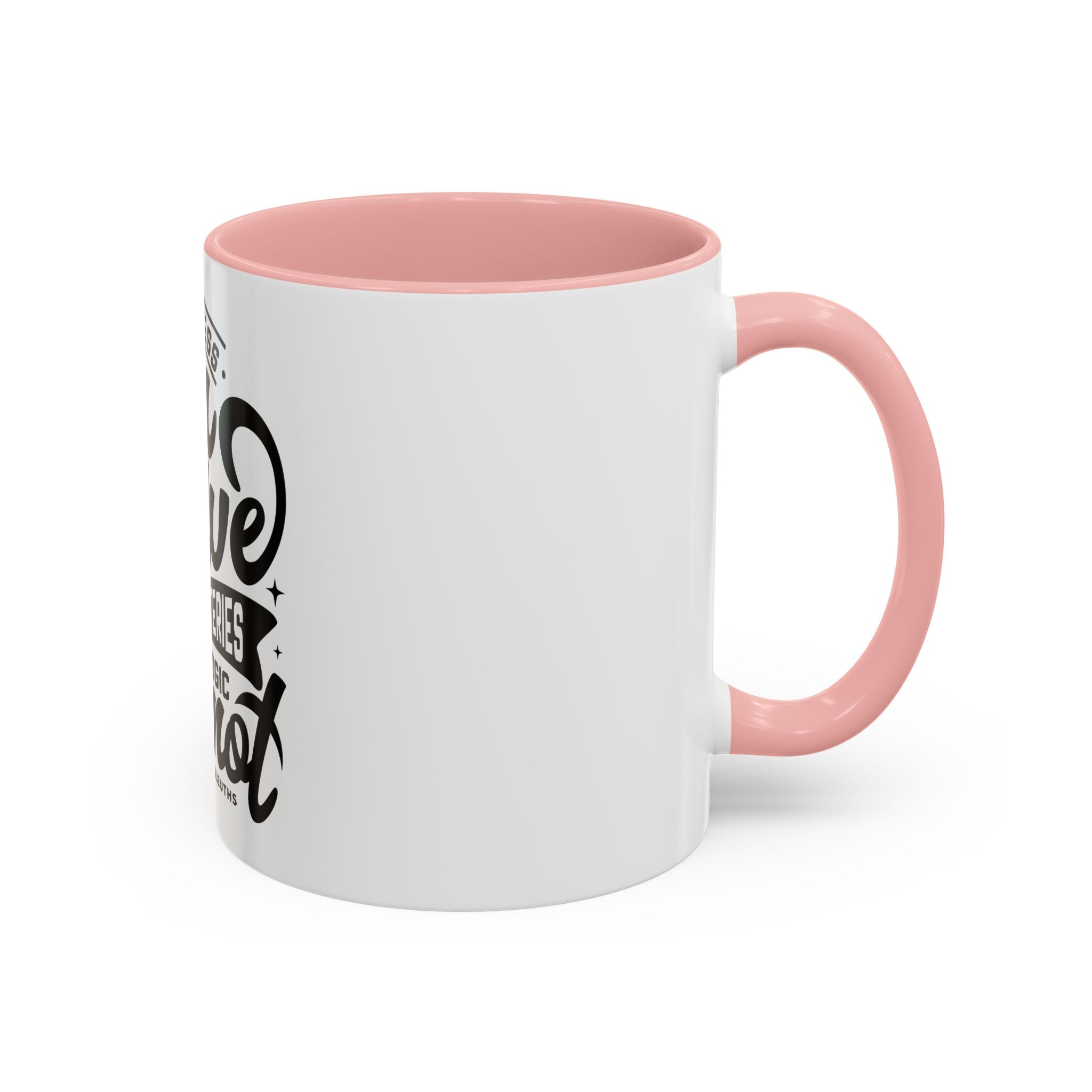 Kindness Can Solve Mysteries That Logic Cannot - Ceramic Mug