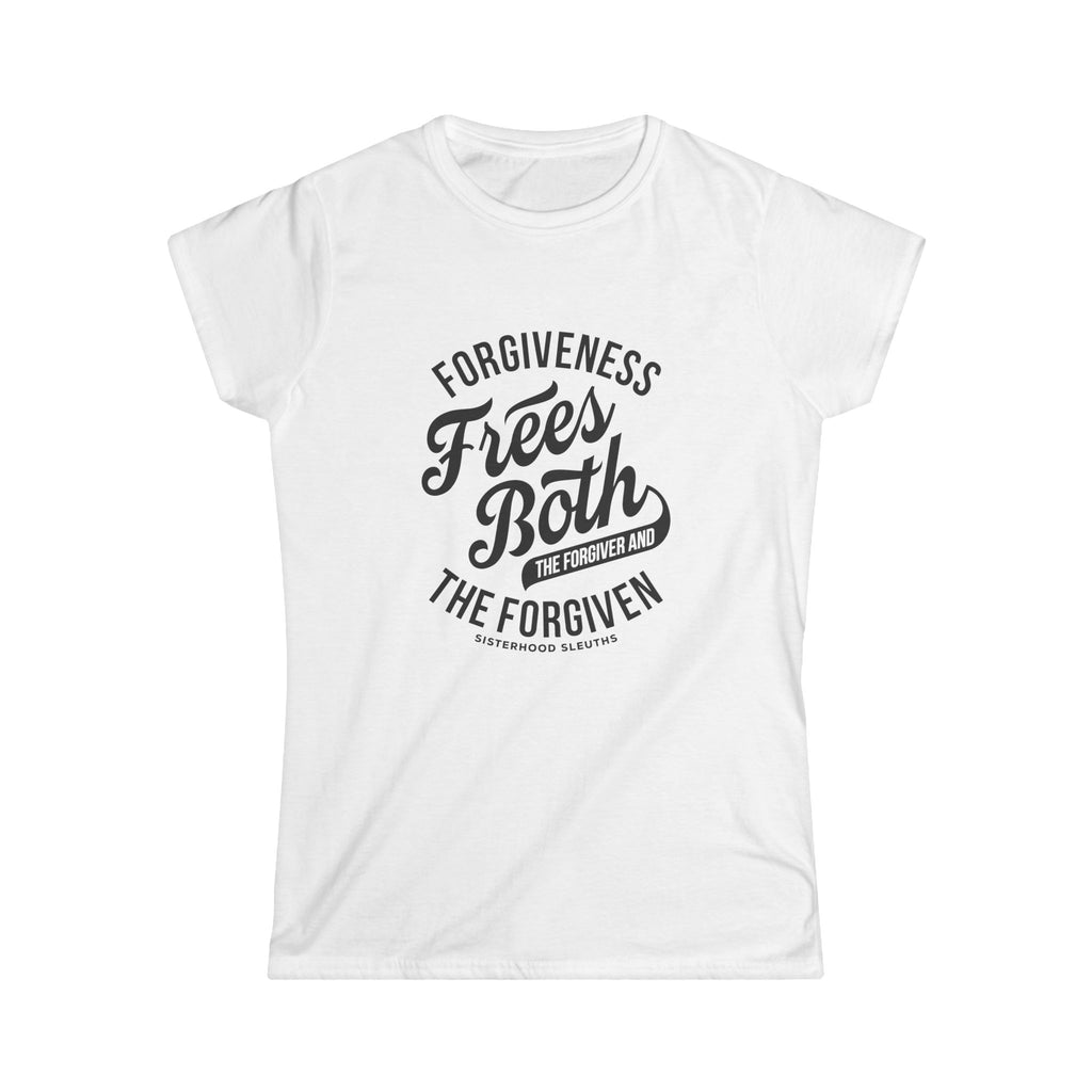 Forgiven Frees Both The Forgiver and The Forgiven; Women's Top