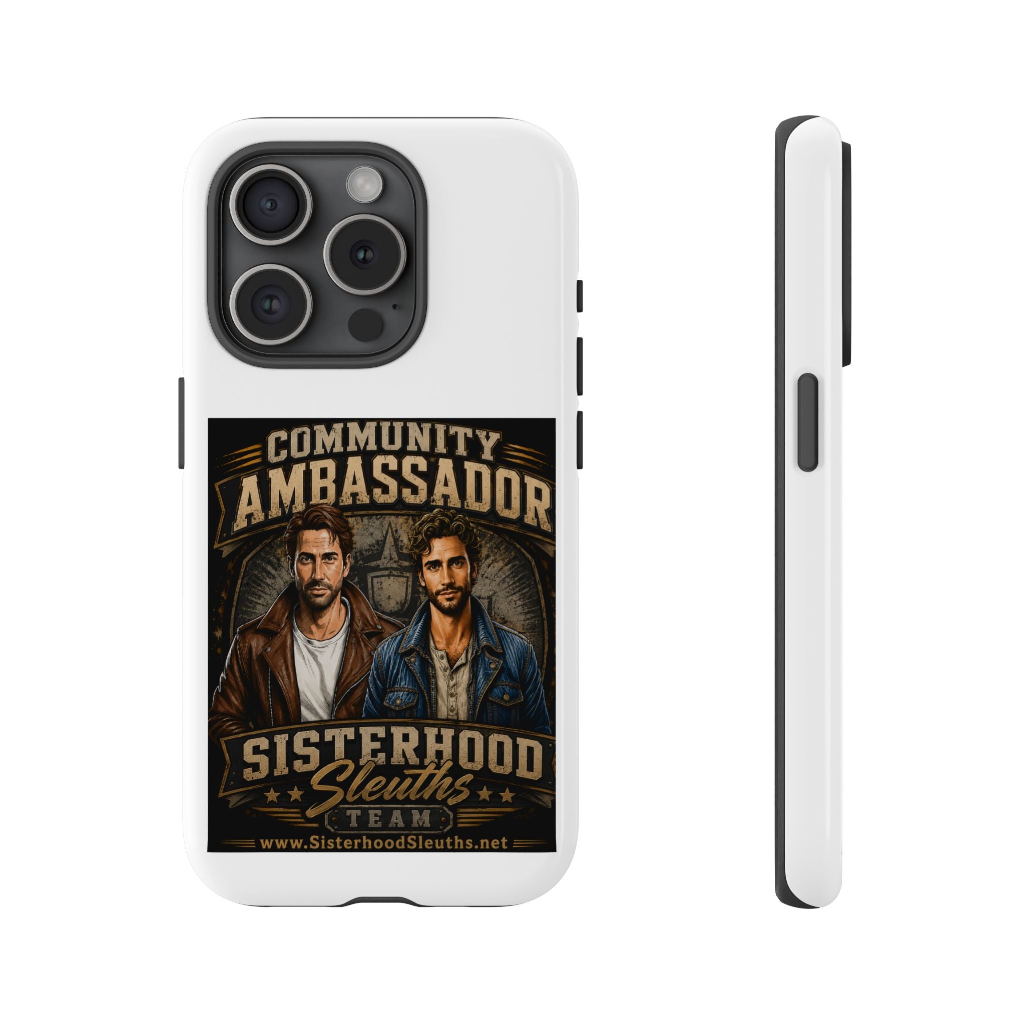 Community Ambassador Phone Case — Sisterhood Sleuths Team Protective Cover
