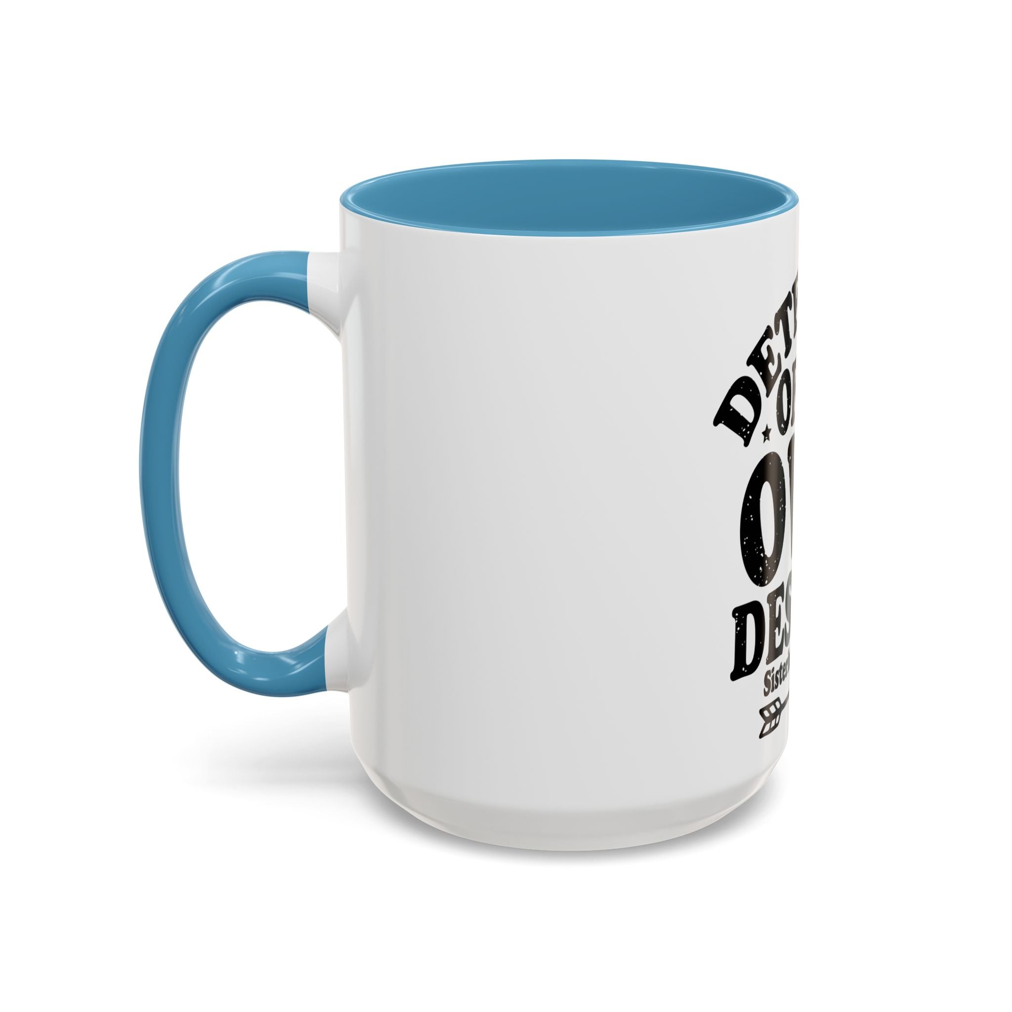 Detective Of My Own Destiny - Ceramic Mug