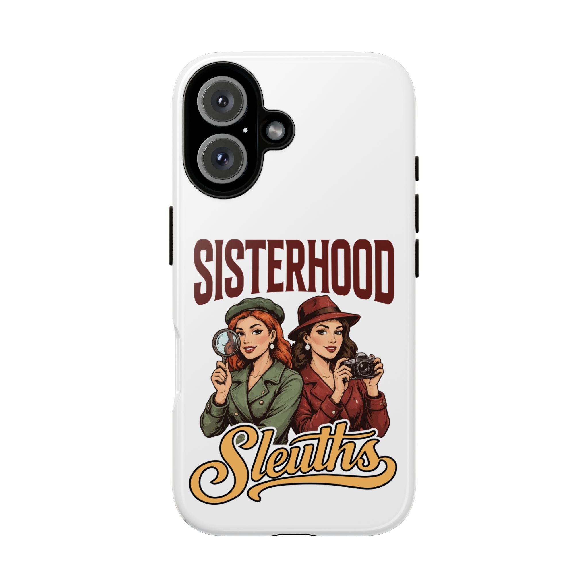 Sisterhood Sleuths Phone Case — Vintage Detective Duo Protective Cover