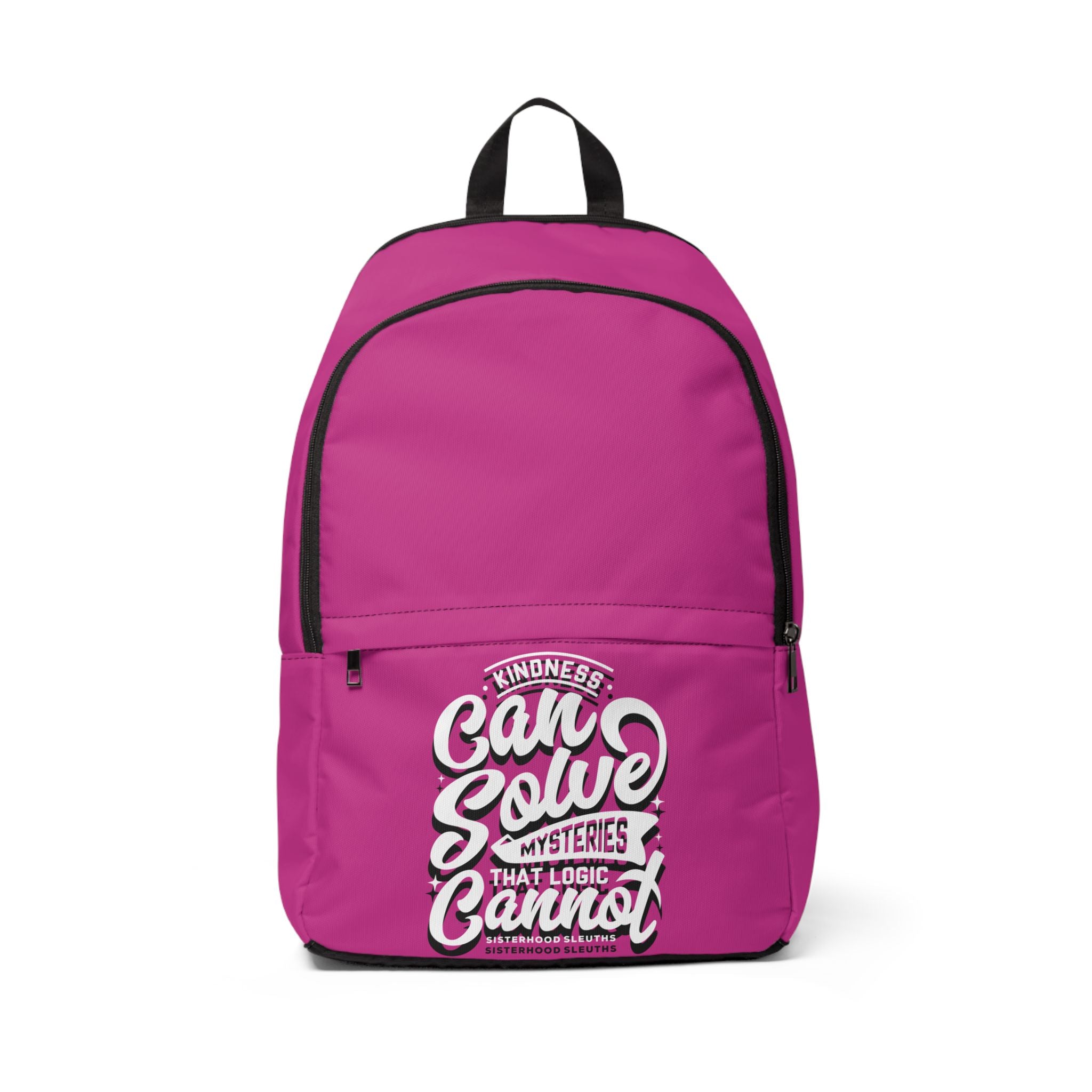 Kindness Can Solve Mysteries That Logic Cannot - Backpack
