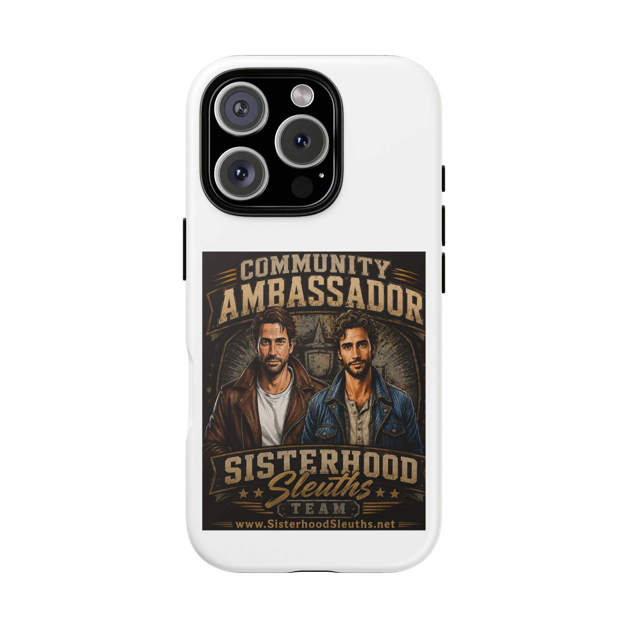 Community Ambassador Phone Case — Sisterhood Sleuths Team Protective Cover
