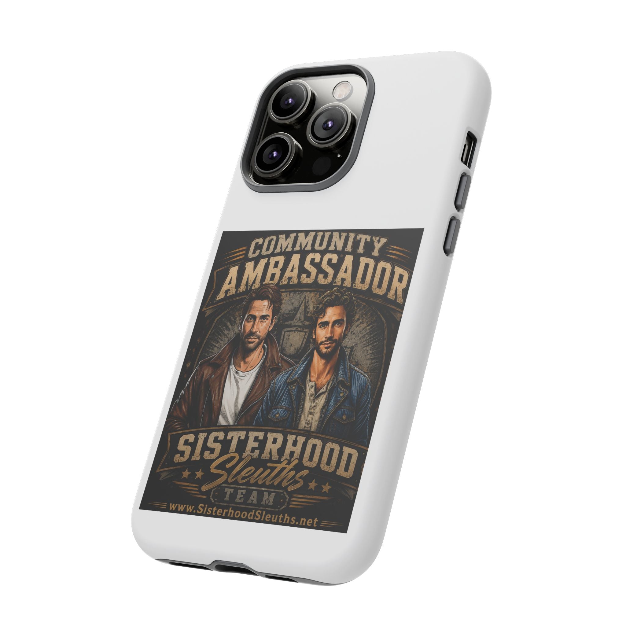 Community Ambassador Phone Case — Sisterhood Sleuths Team Protective Cover