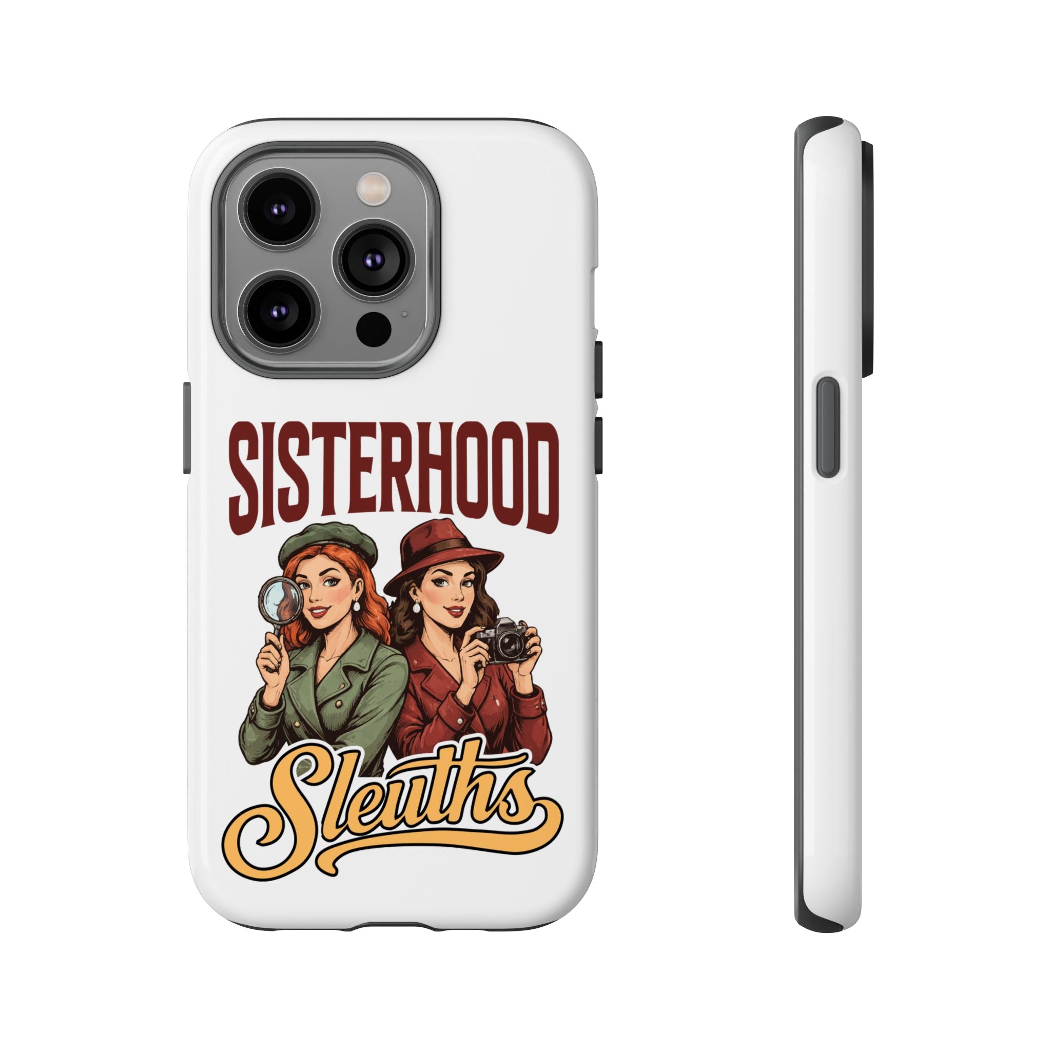 Sisterhood Sleuths Phone Case — Vintage Detective Duo Protective Cover