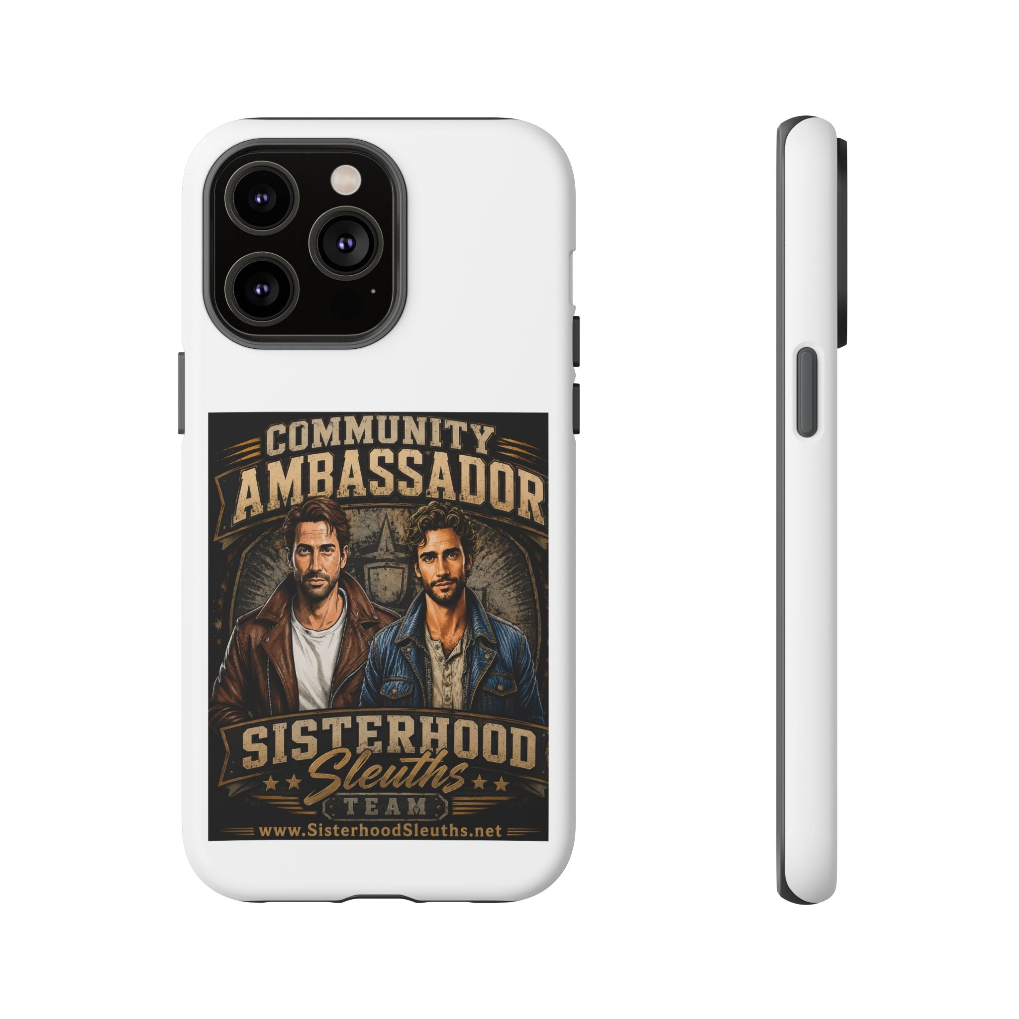 Community Ambassador Phone Case — Sisterhood Sleuths Team Protective Cover