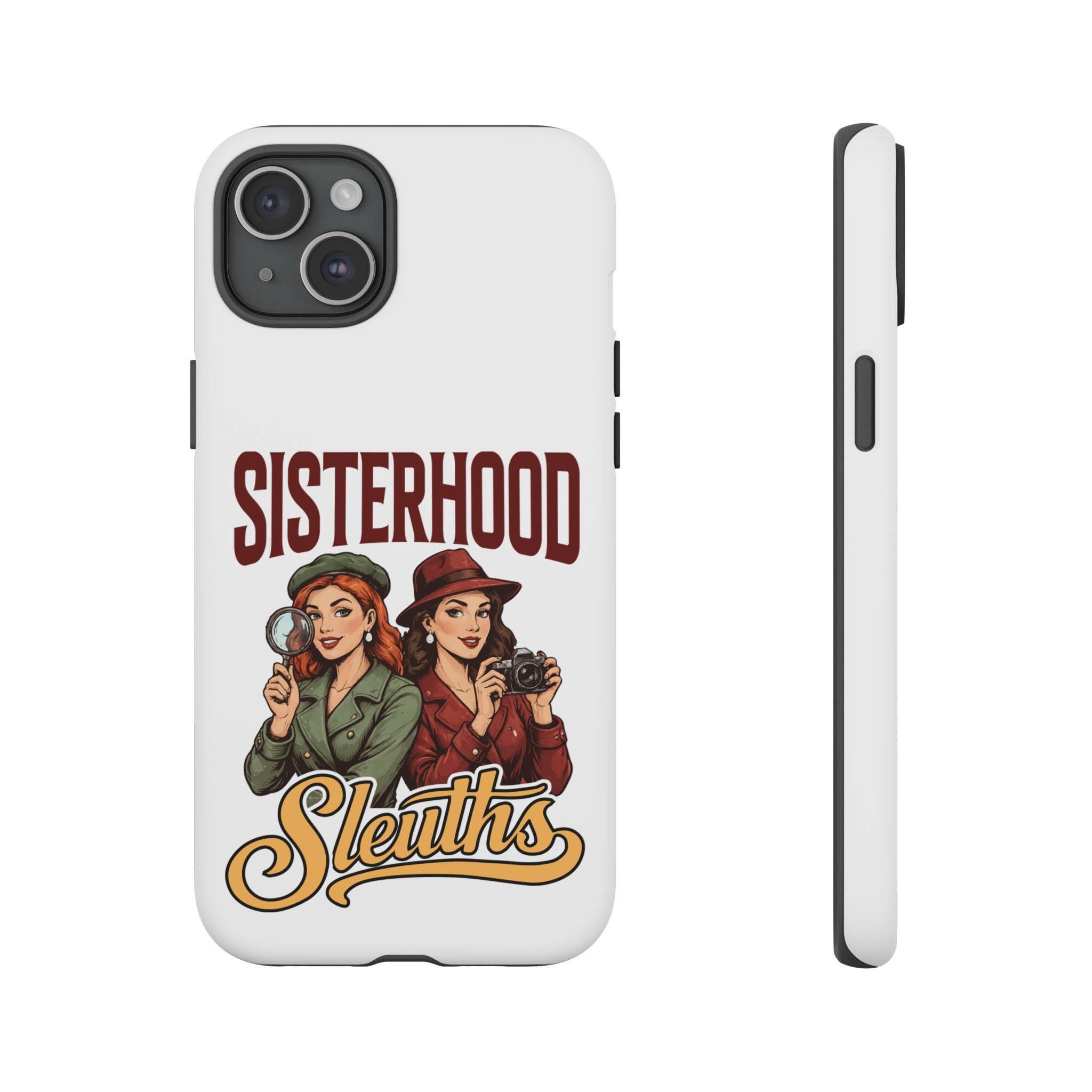 Sisterhood Sleuths Phone Case — Vintage Detective Duo Protective Cover