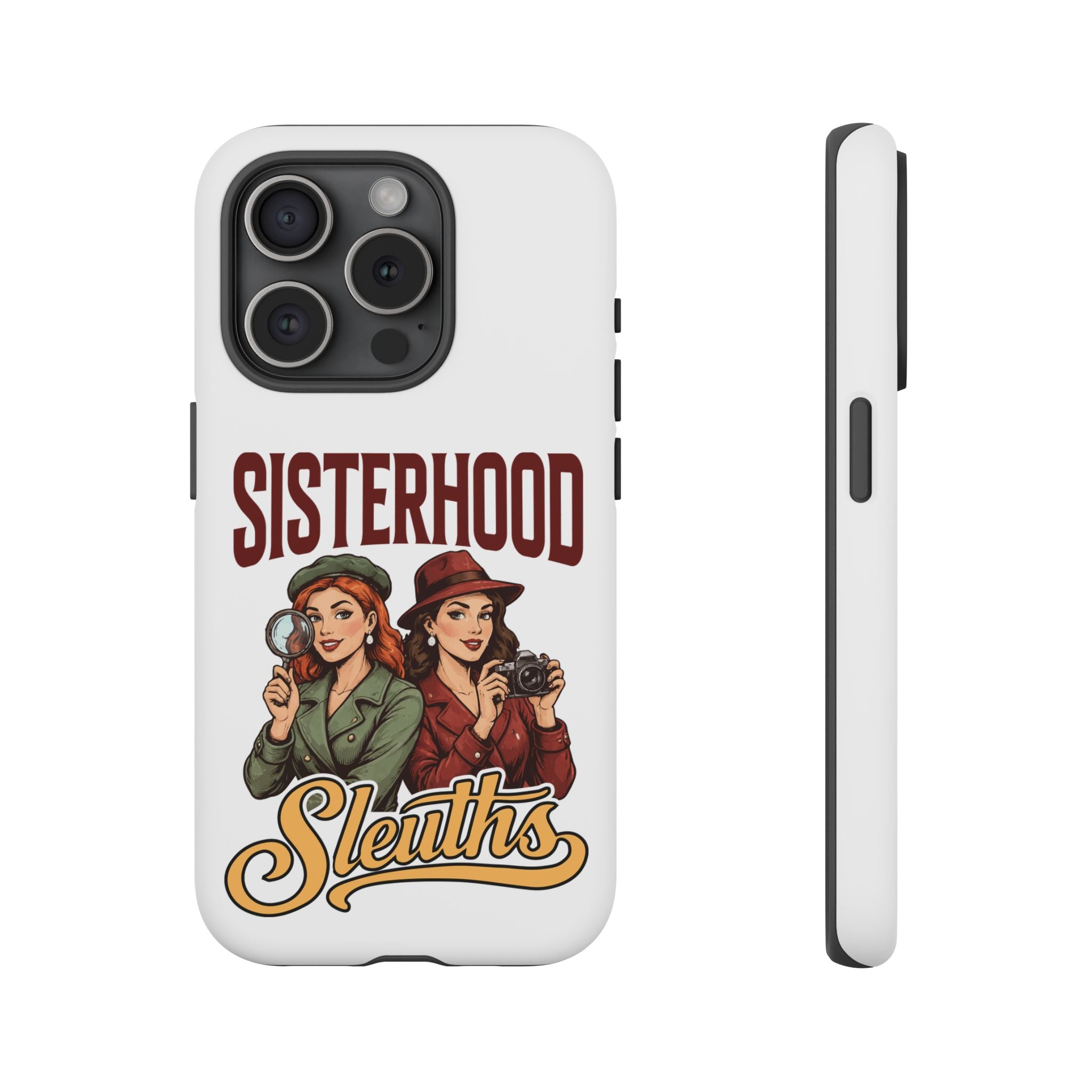 Sisterhood Sleuths Phone Case — Vintage Detective Duo Protective Cover