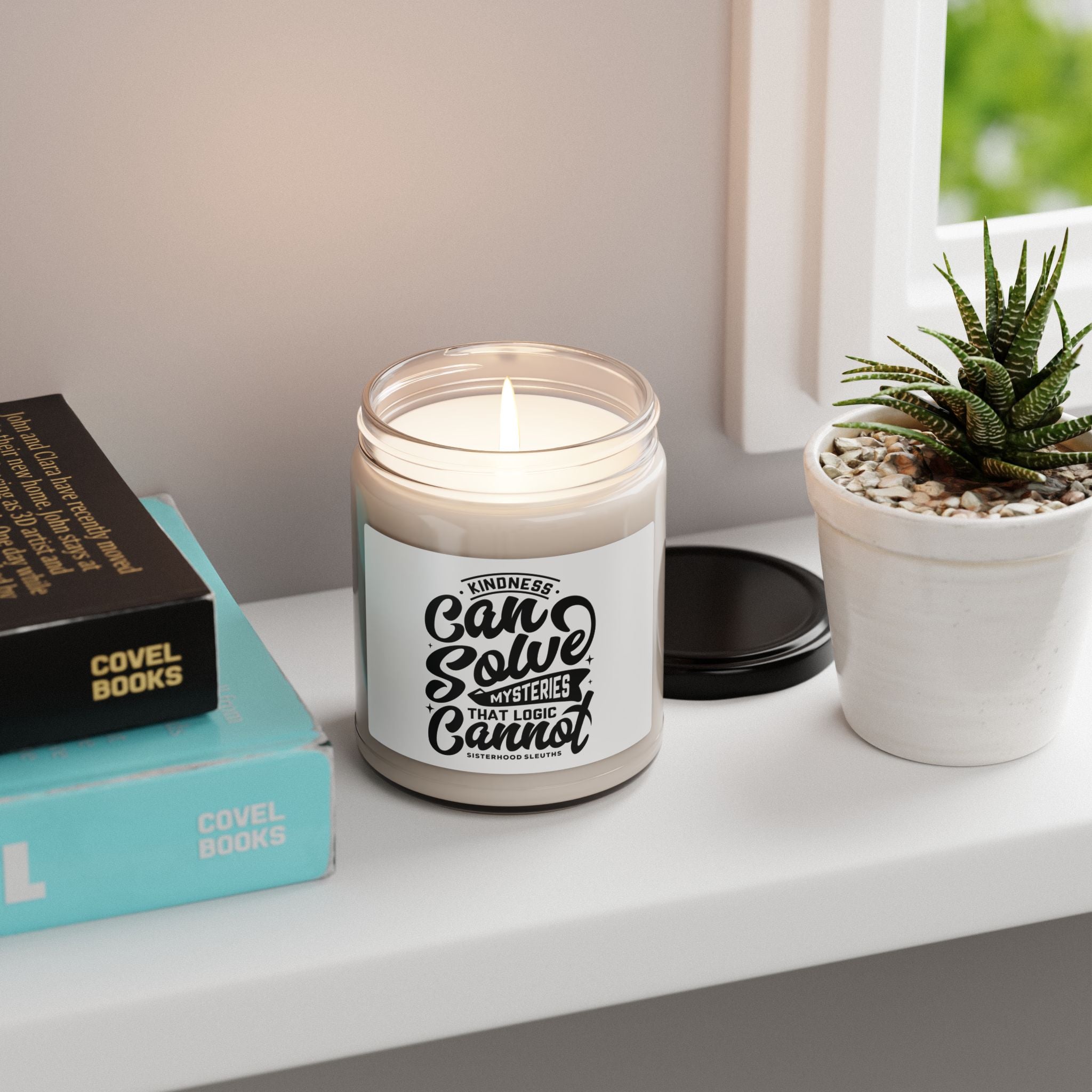 Kindness Can Solve Mysteries That Logic Cannot - Soy Candle