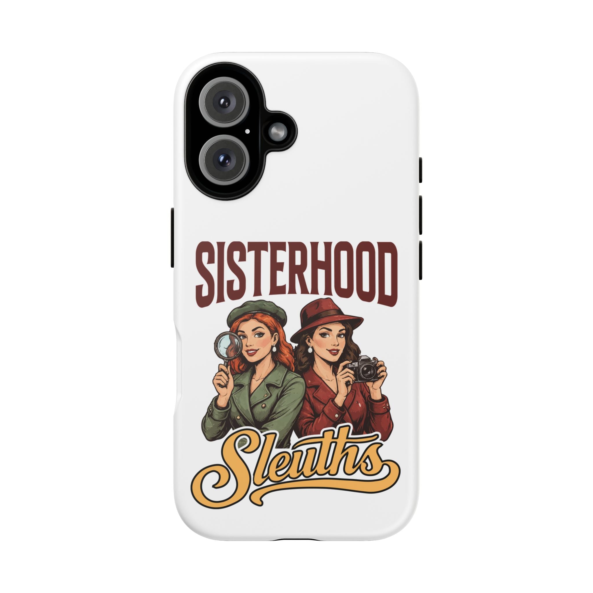 Sisterhood Sleuths Phone Case — Vintage Detective Duo Protective Cover