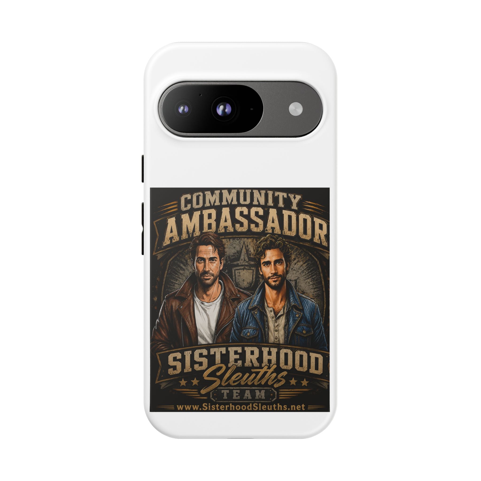 Community Ambassador Phone Case — Sisterhood Sleuths Team Protective Cover