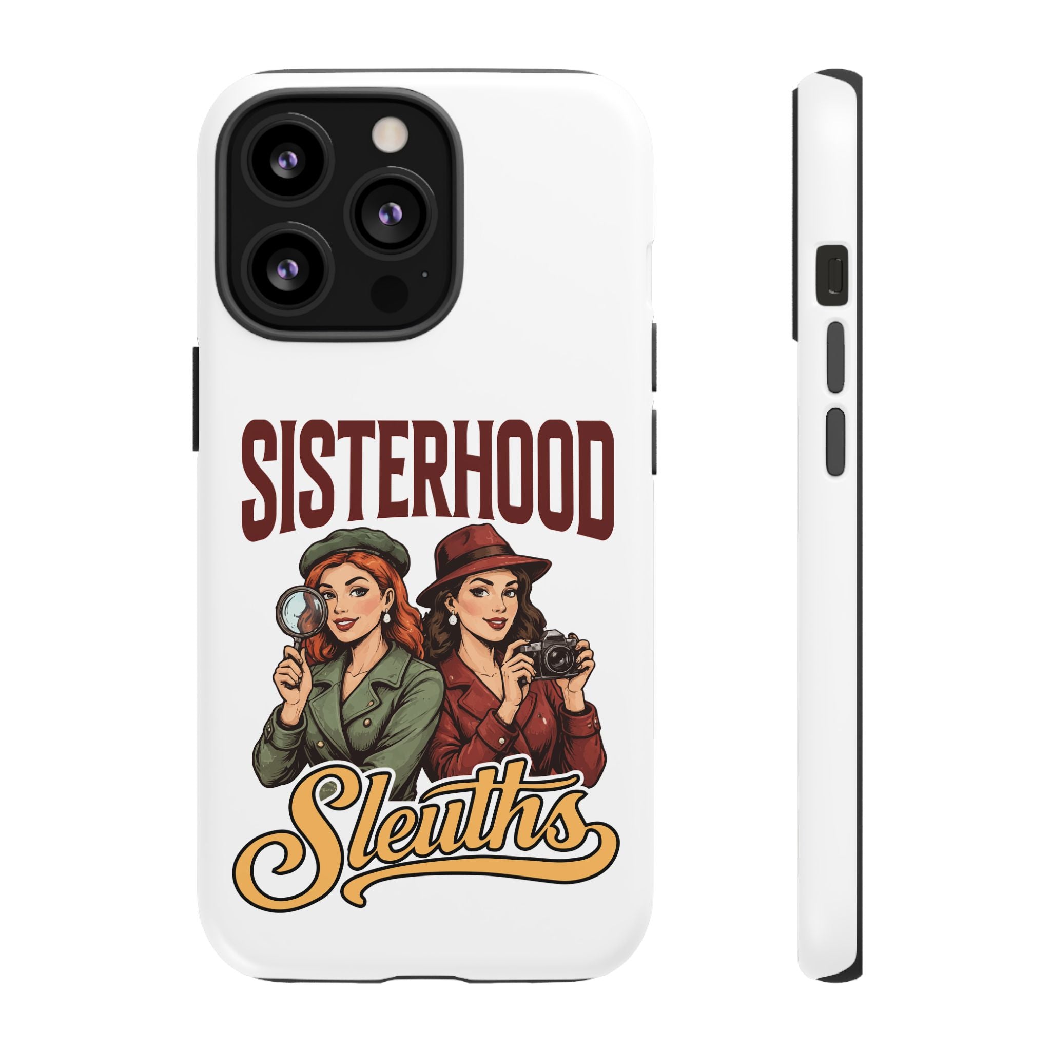 Sisterhood Sleuths Phone Case — Vintage Detective Duo Protective Cover