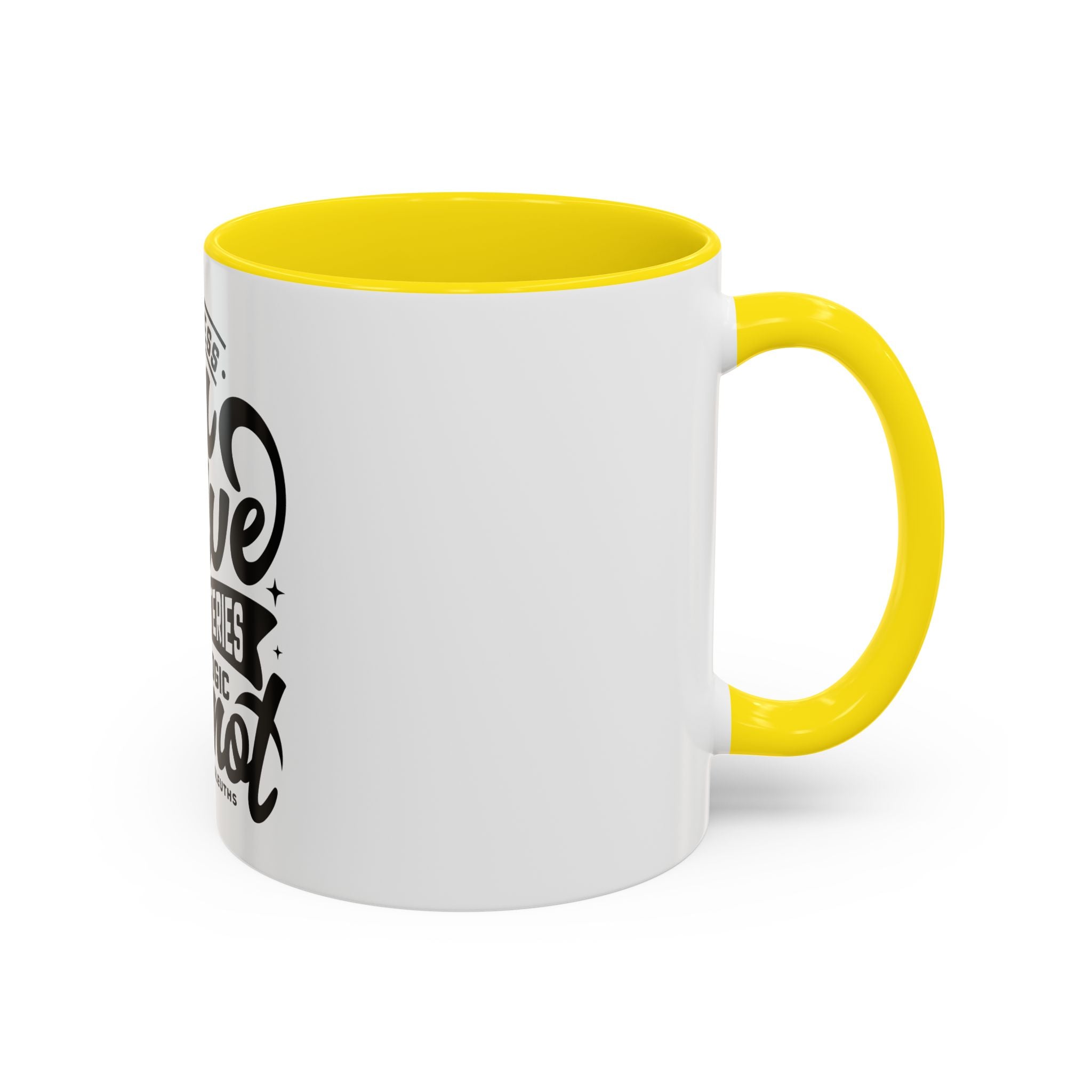 Kindness Can Solve Mysteries That Logic Cannot - Ceramic Mug