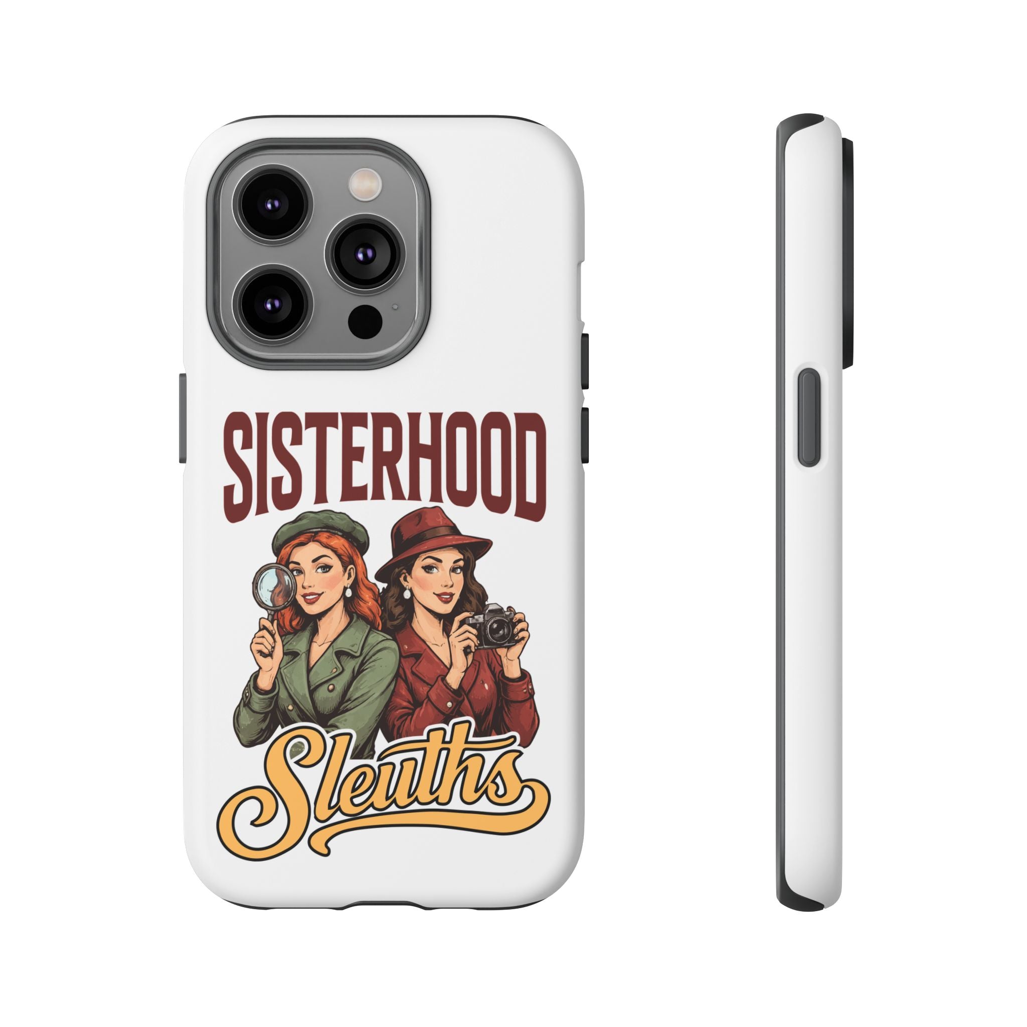 Sisterhood Sleuths Phone Case — Vintage Detective Duo Protective Cover