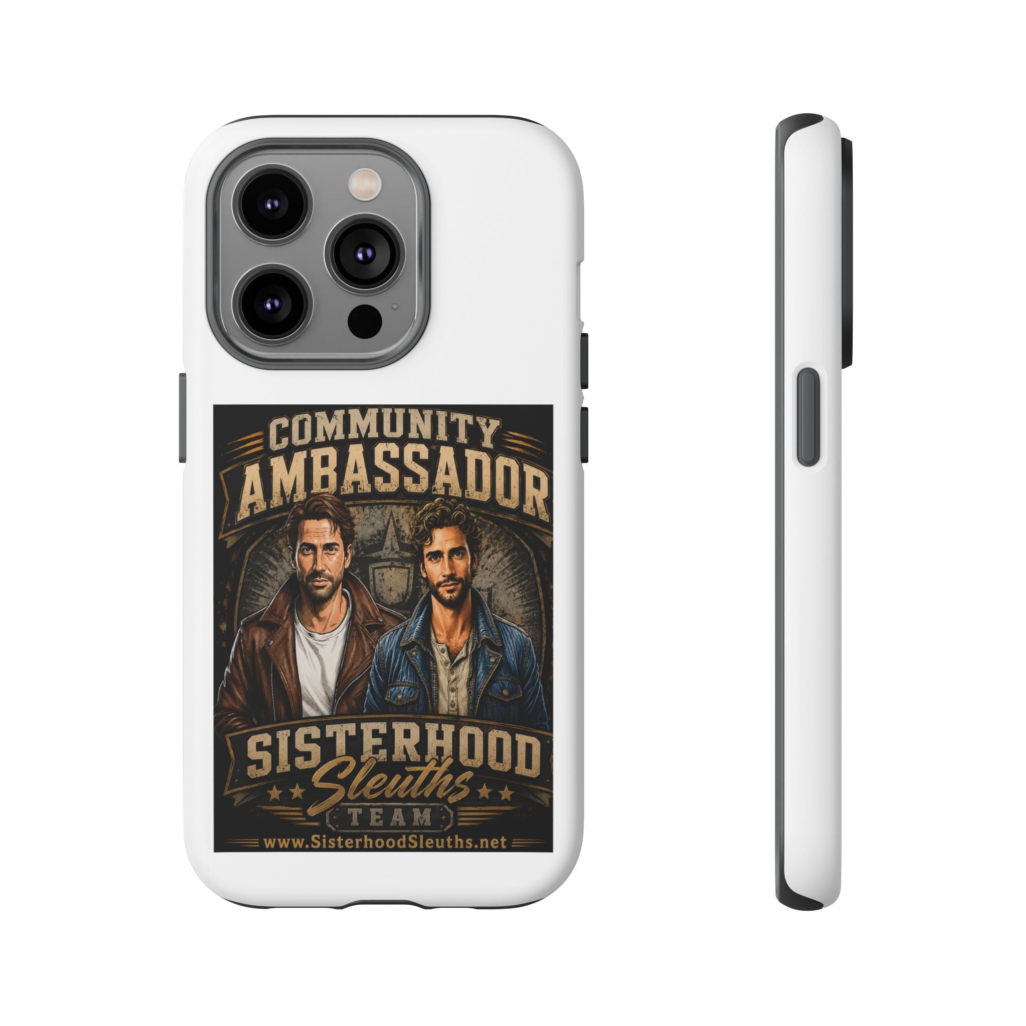 Community Ambassador Phone Case — Sisterhood Sleuths Team Protective Cover