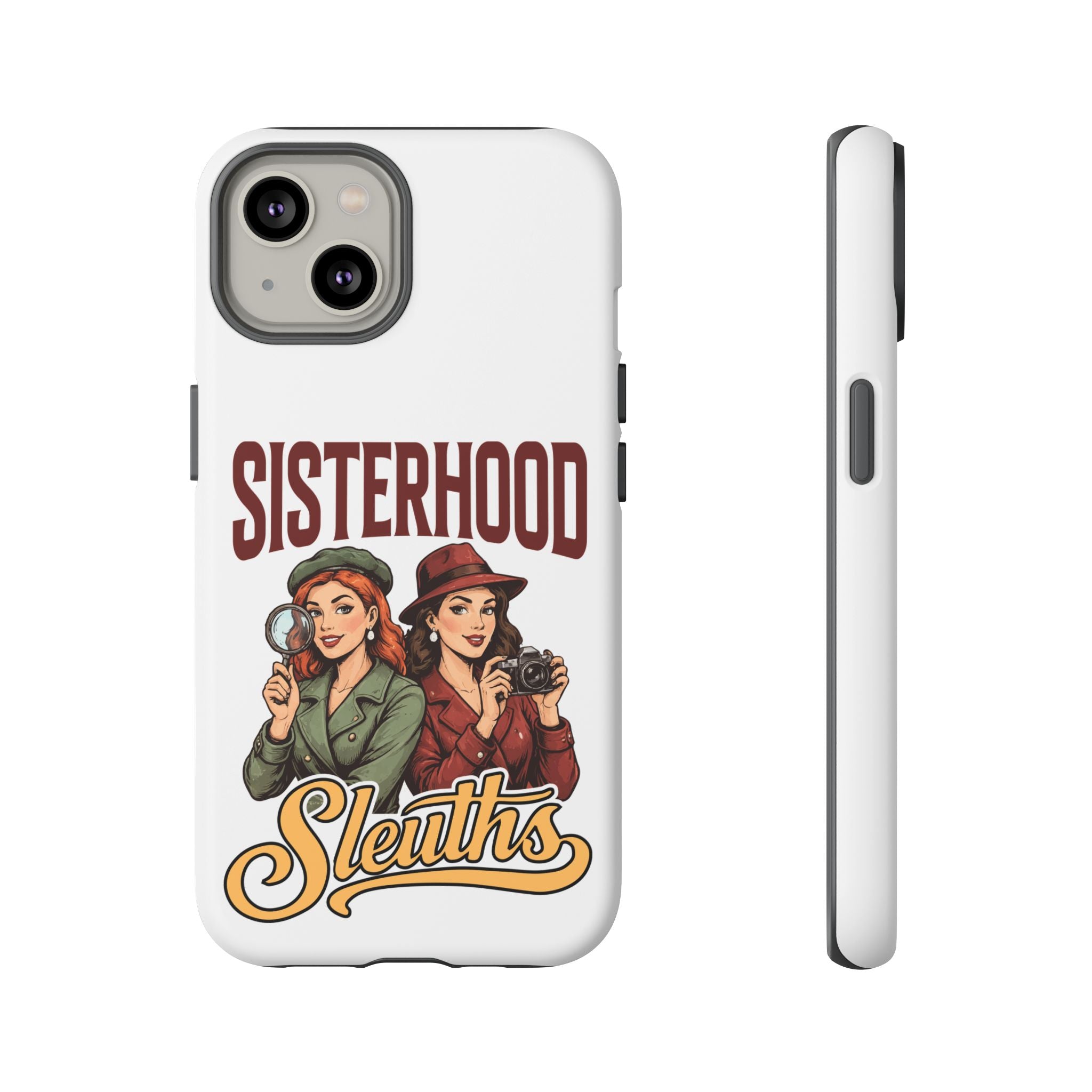 Sisterhood Sleuths Phone Case — Vintage Detective Duo Protective Cover